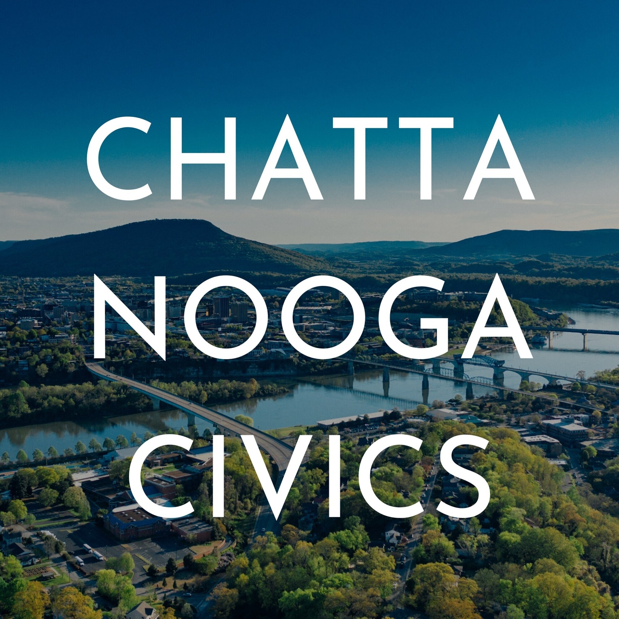 Chattanooga Civics: The First National Park City In North America? episode artwork