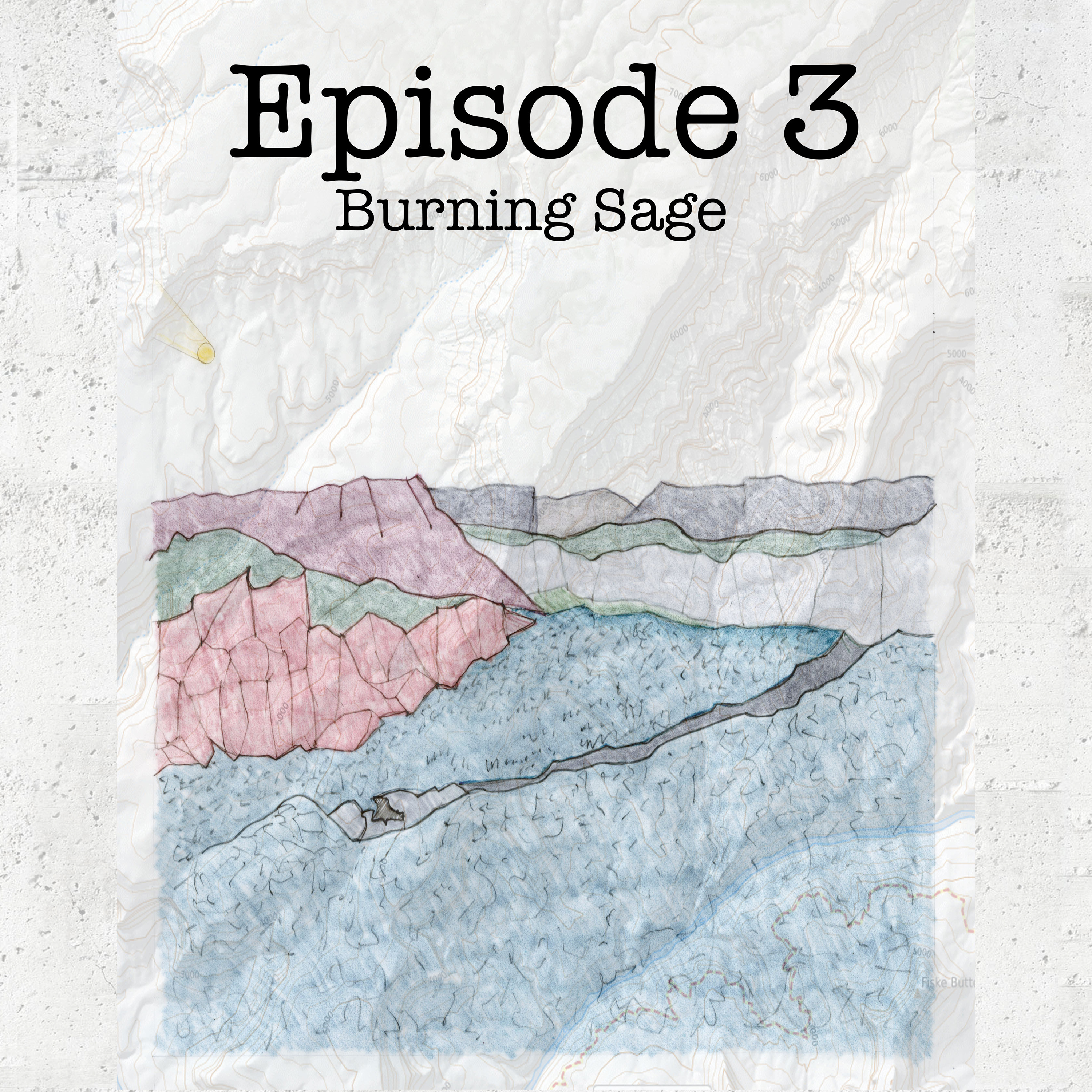 Natives and Aliens: Three - Burning Sage episode artwork