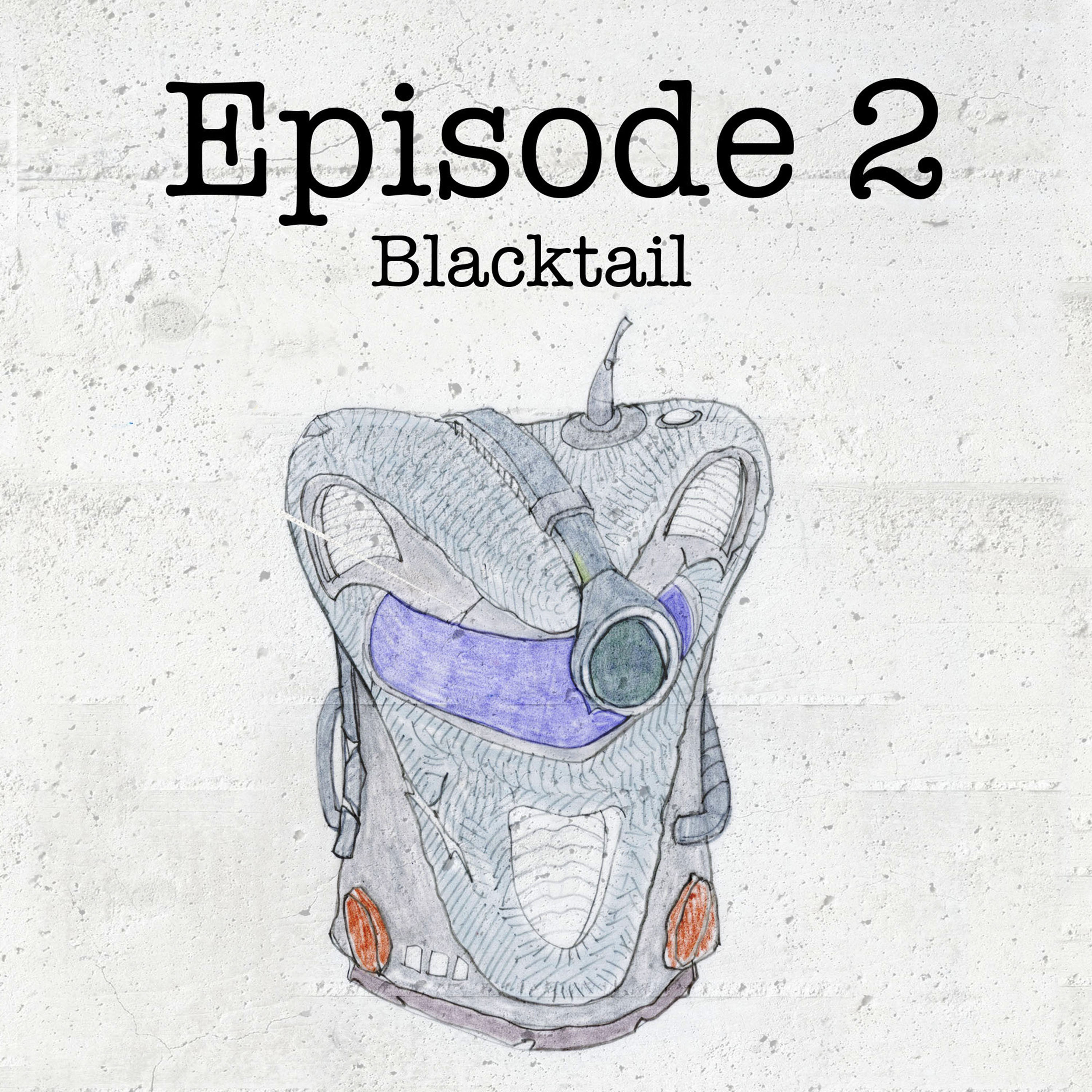 Natives and Aliens: Two - Blacktail episode artwork
