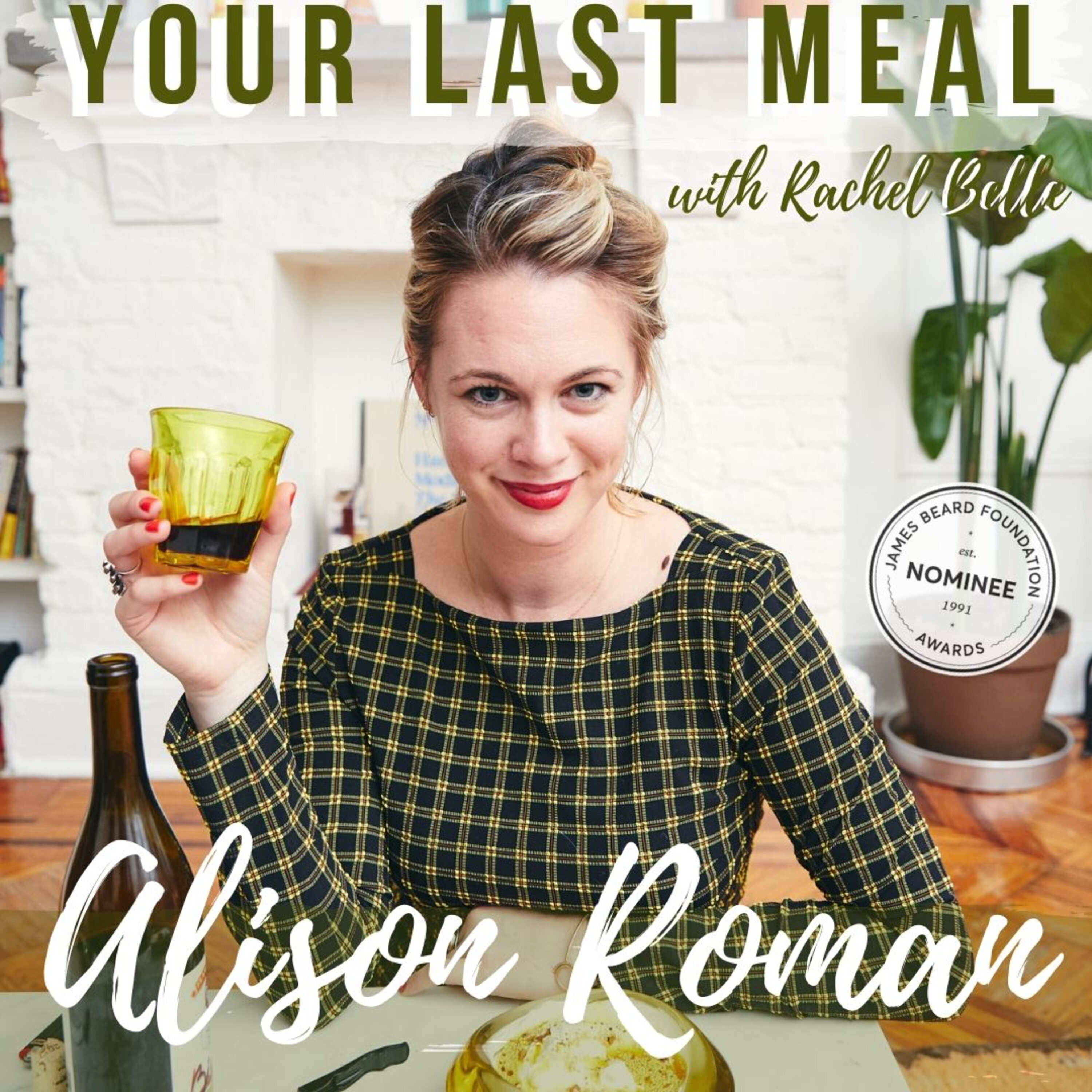Your Last Meal with Rachel Belle