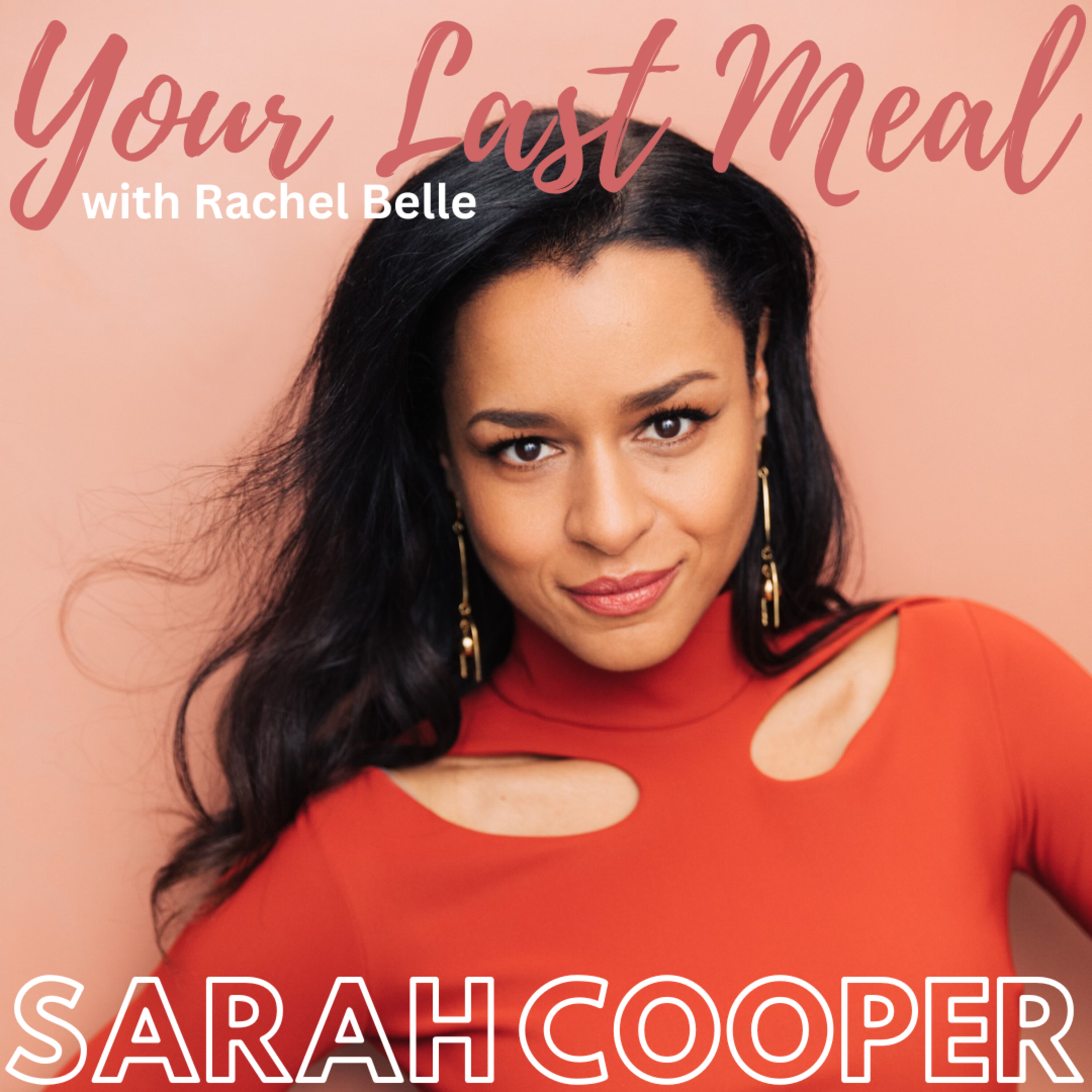 Your Last Meal with Rachel Belle