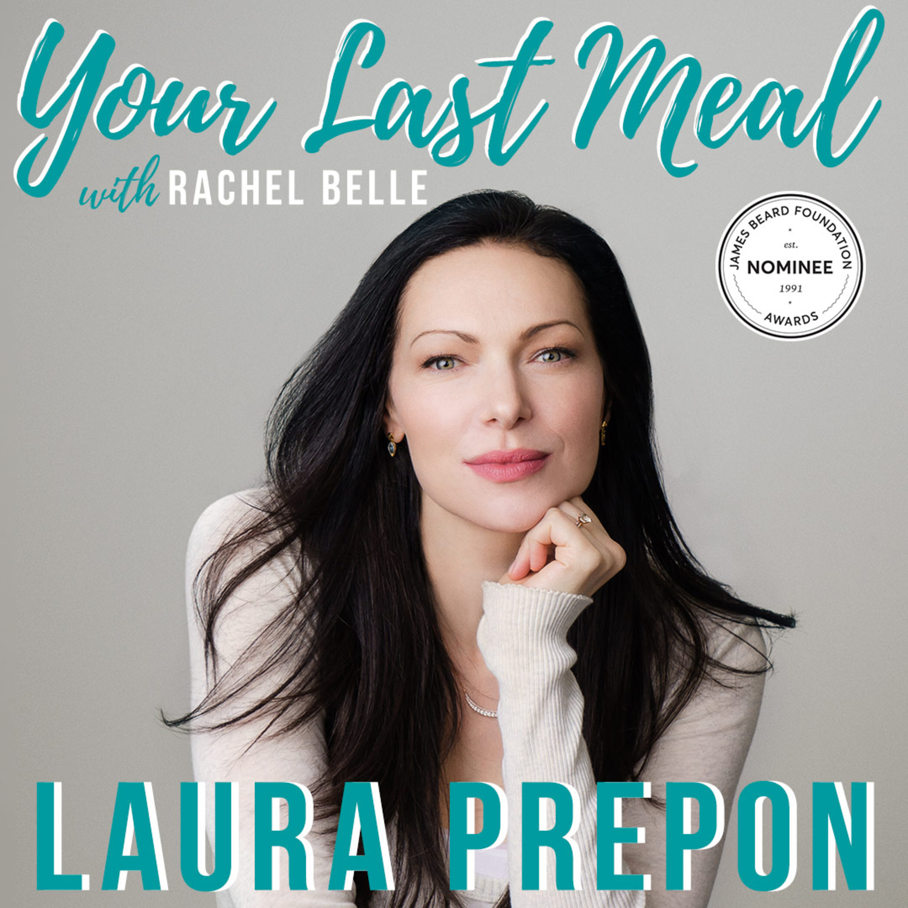 Your Last Meal with Rachel Belle