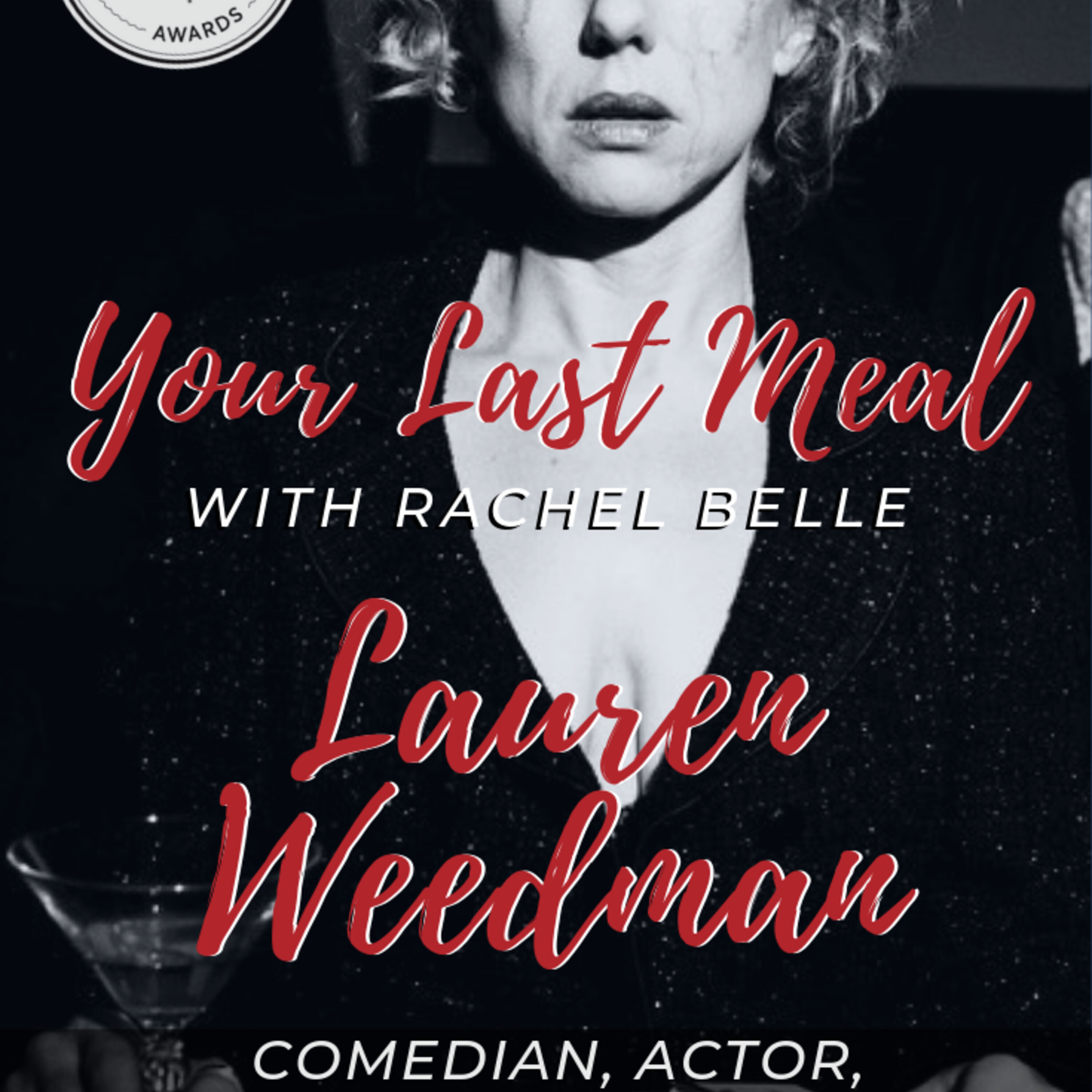 Your Last Meal with Rachel Belle