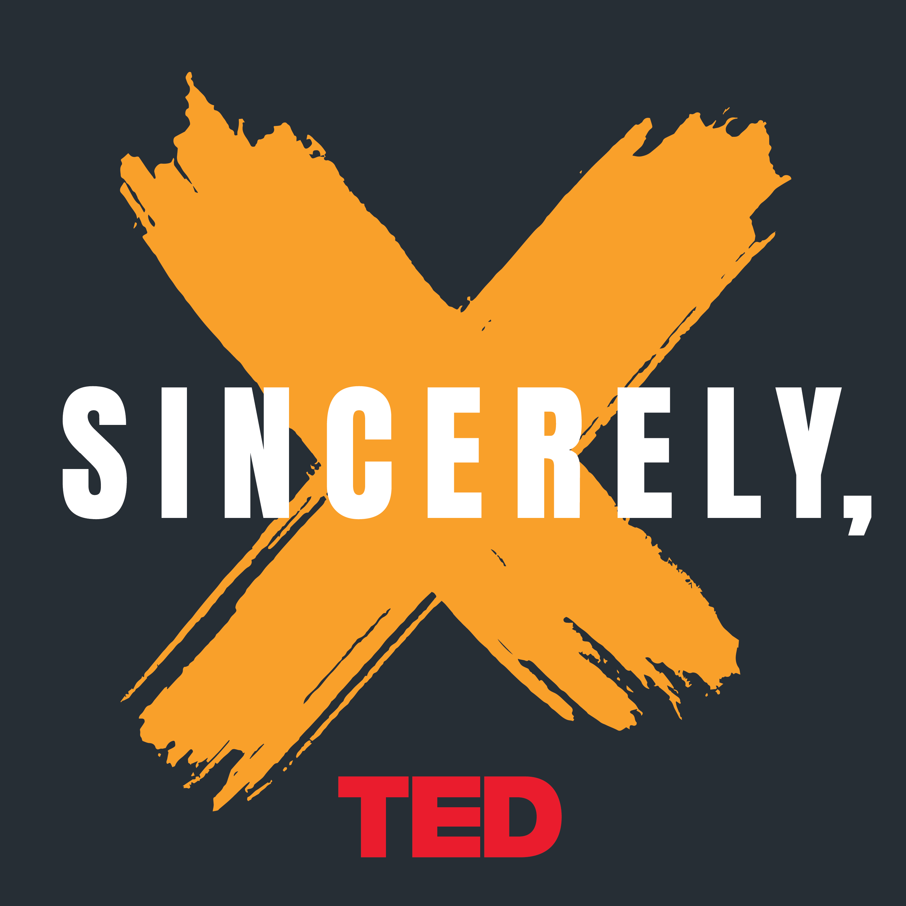 Sincerely, X from TED
