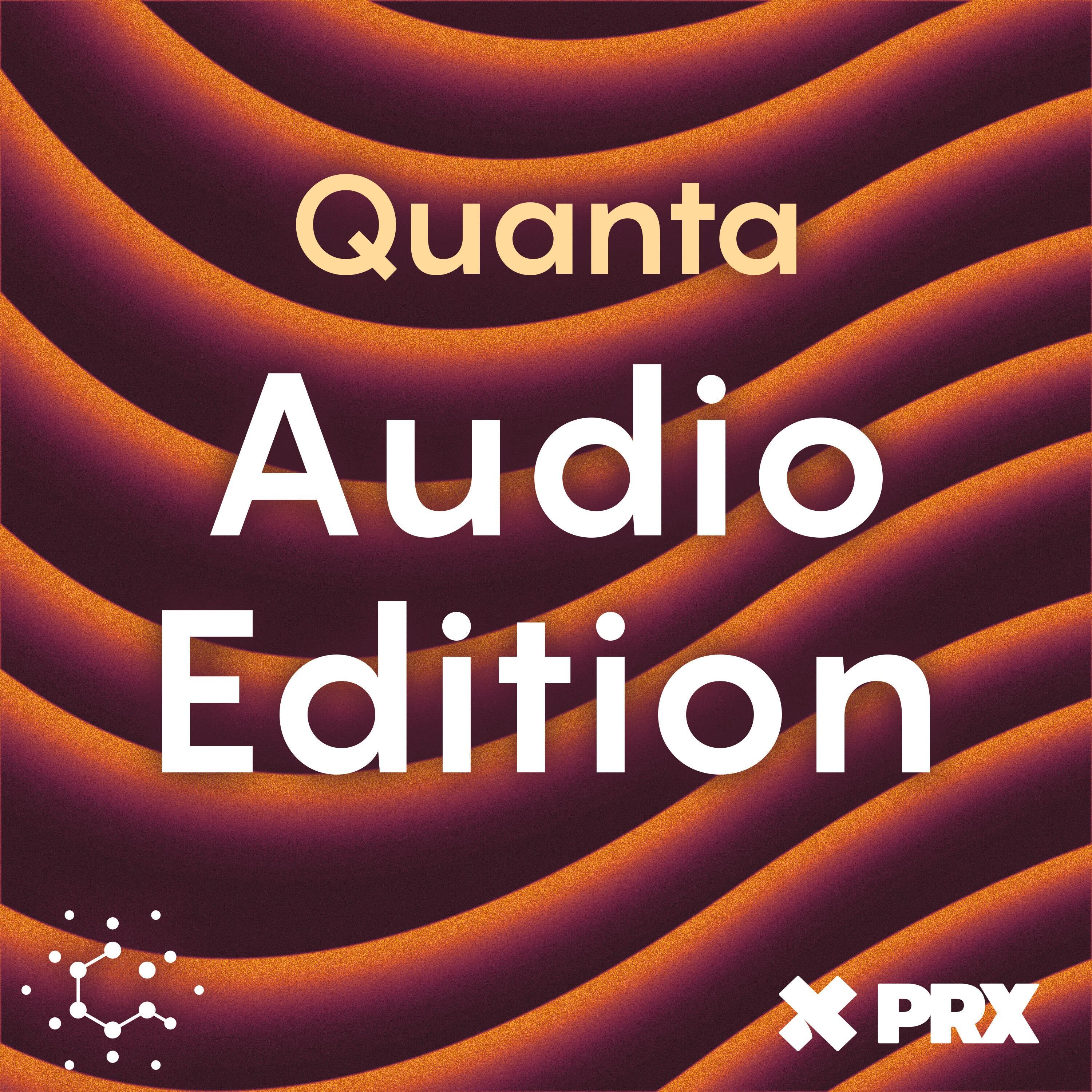 The Quanta Podcast