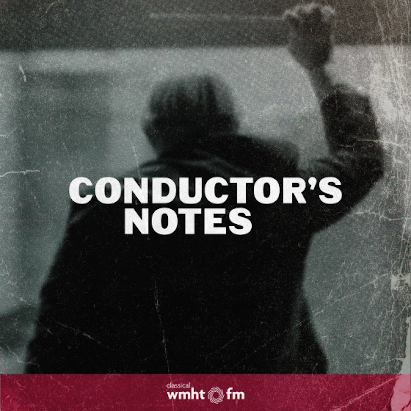 Conductor's Notes Podcasts podcast artwork