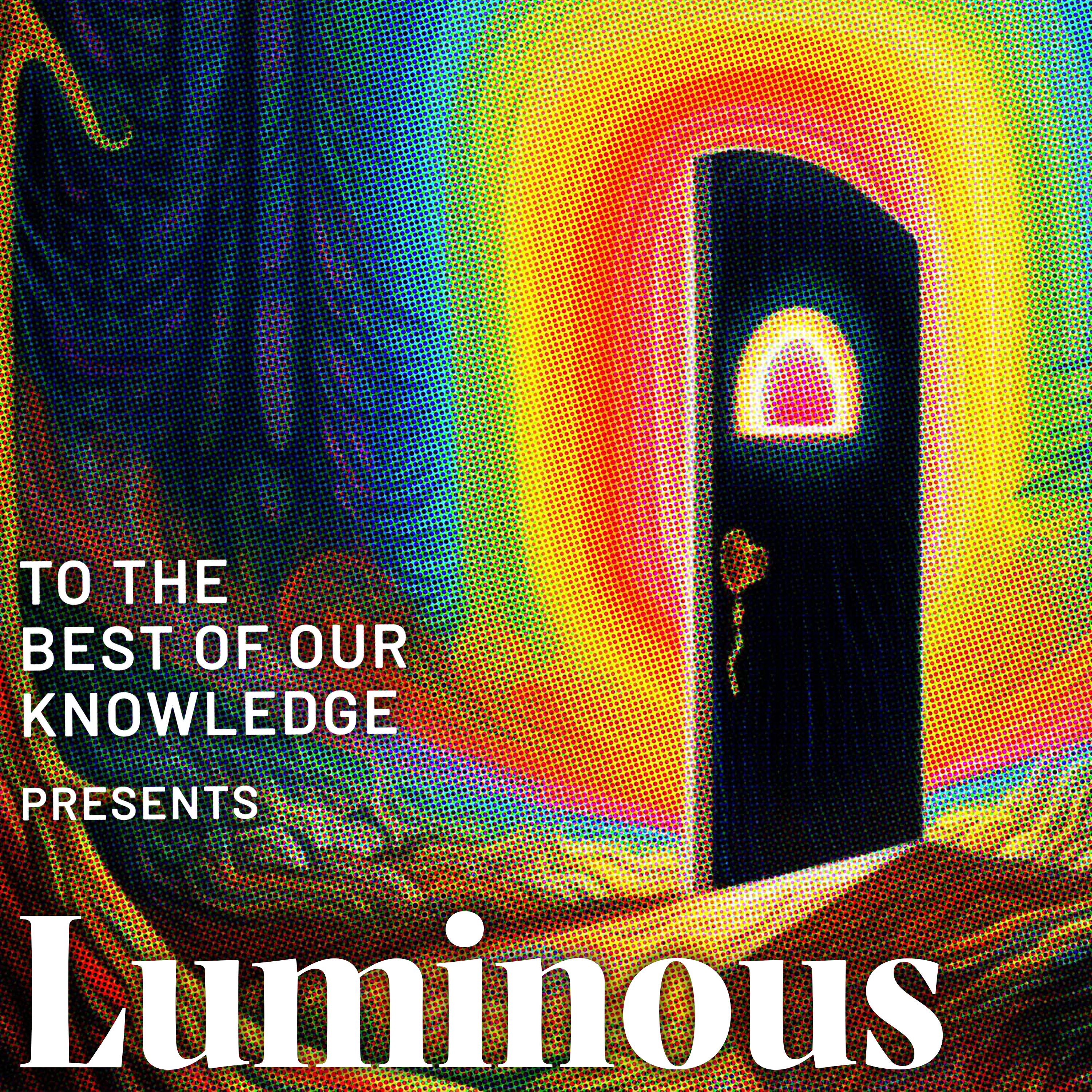 Luminous: What Can Psychedelics Teach Us About Dying?
