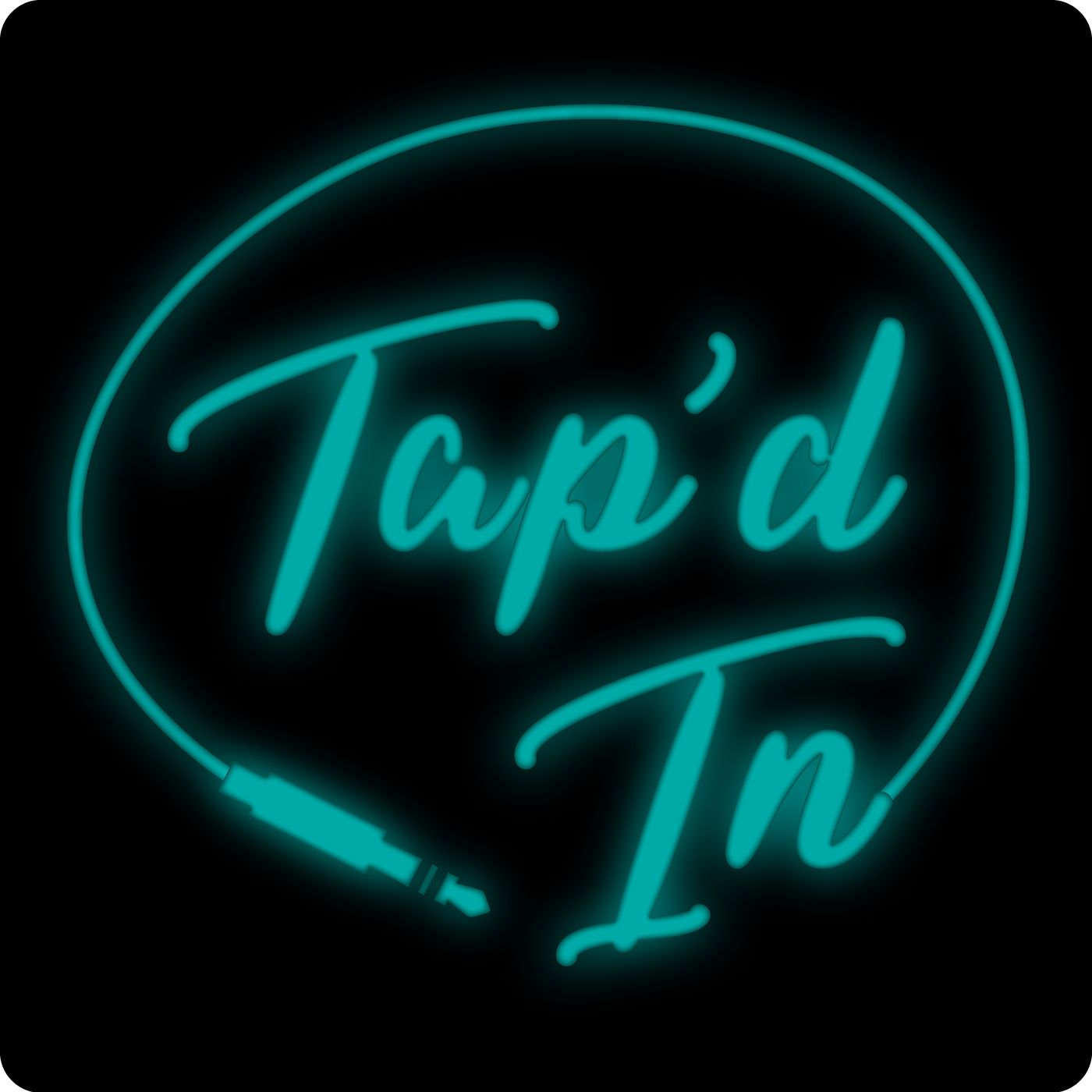 Tap\'d In