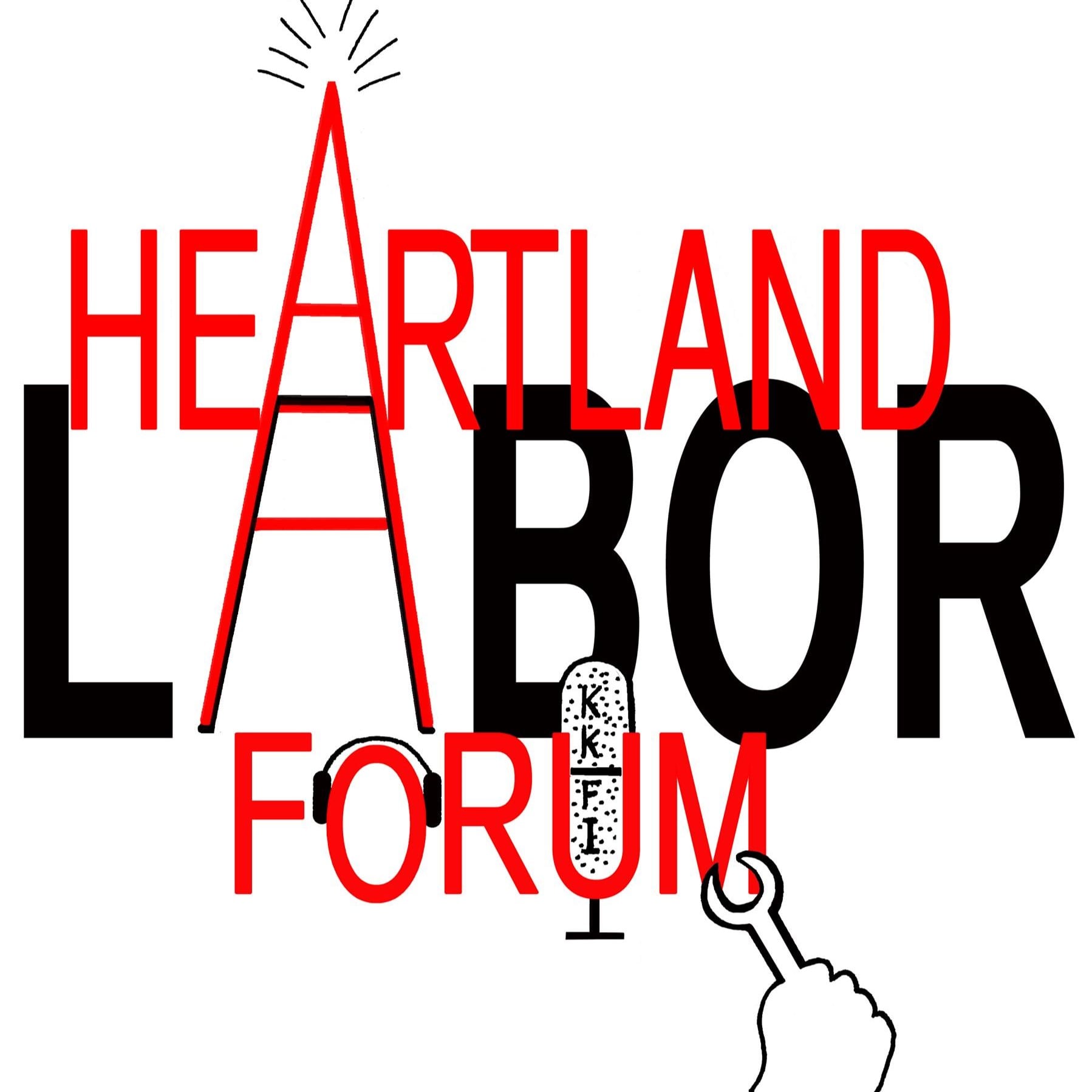 Heartland Labor Forum podcast artwork