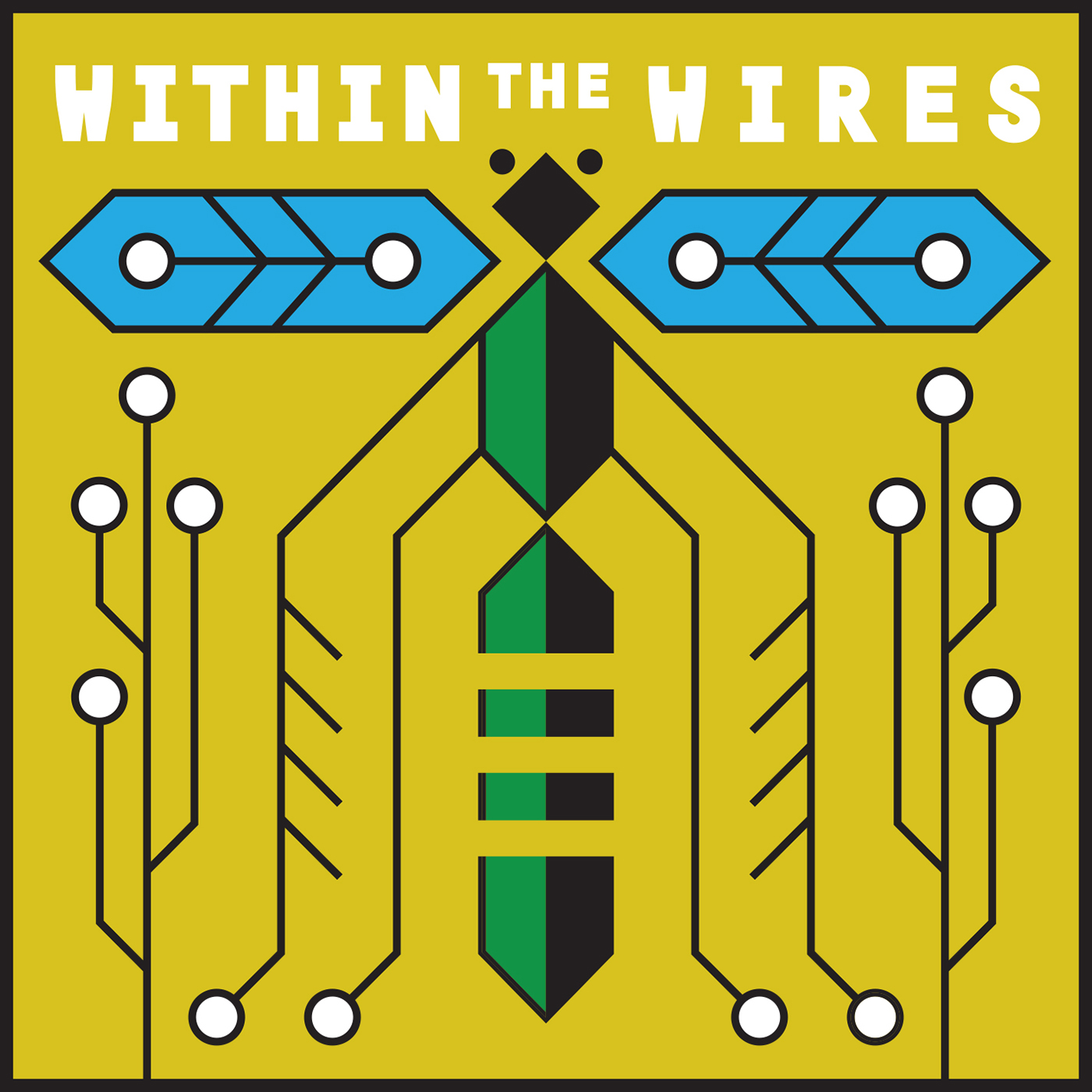 "Within the Wires" Podcast