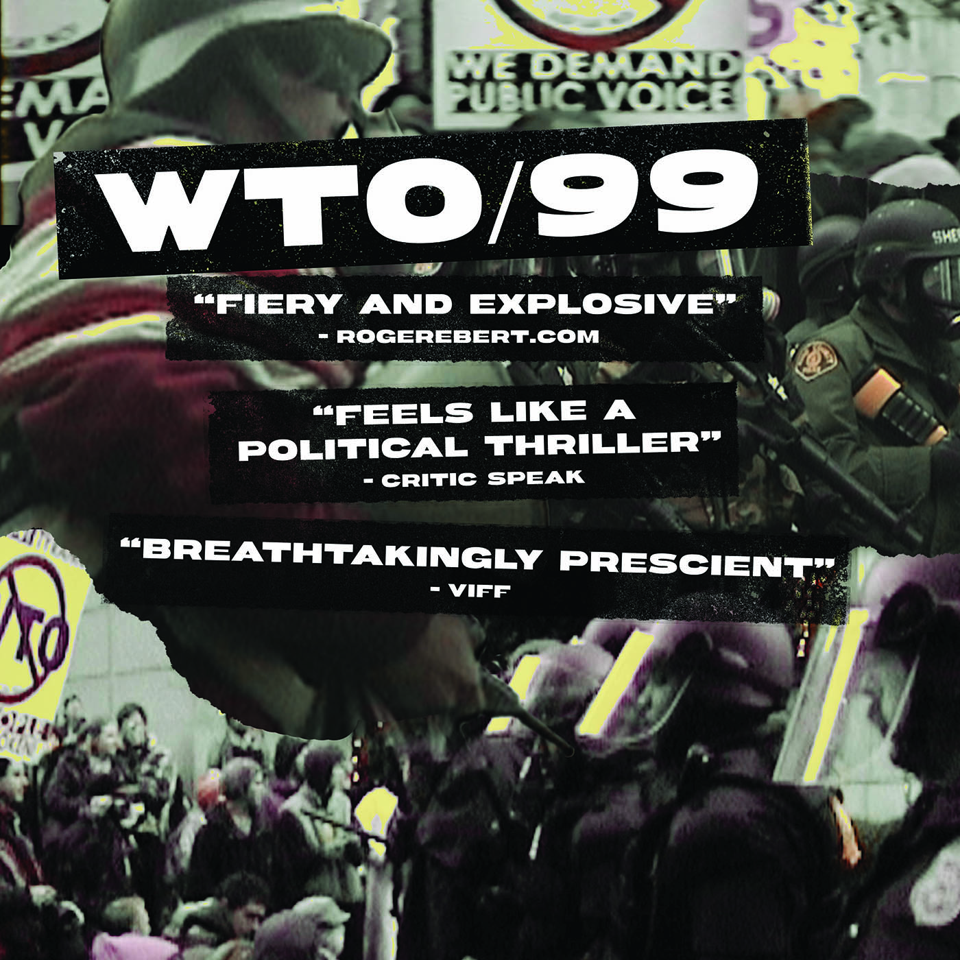 The 1999 World Trade Center Protests on Film