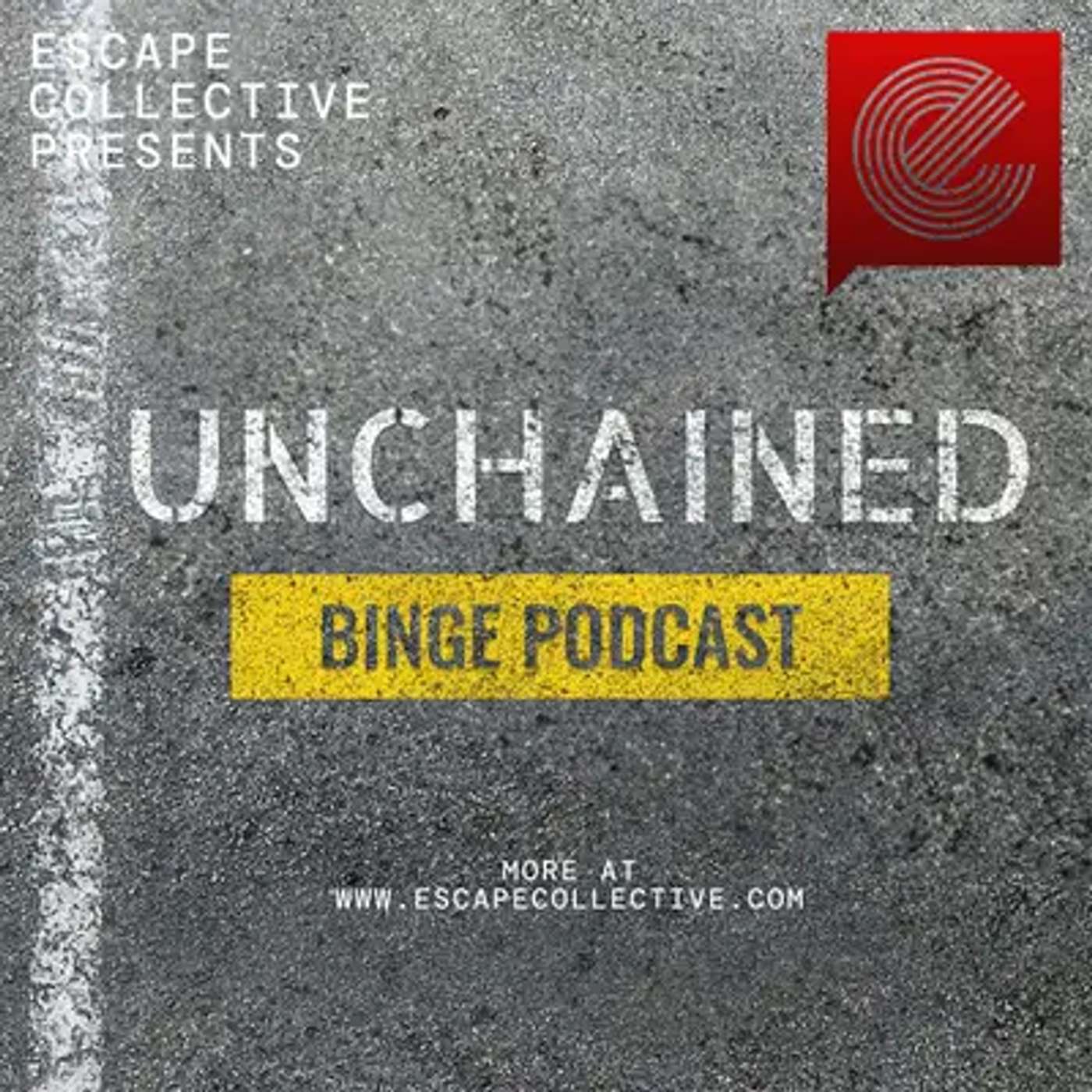 Unchained Binge: No Risk, No Reward