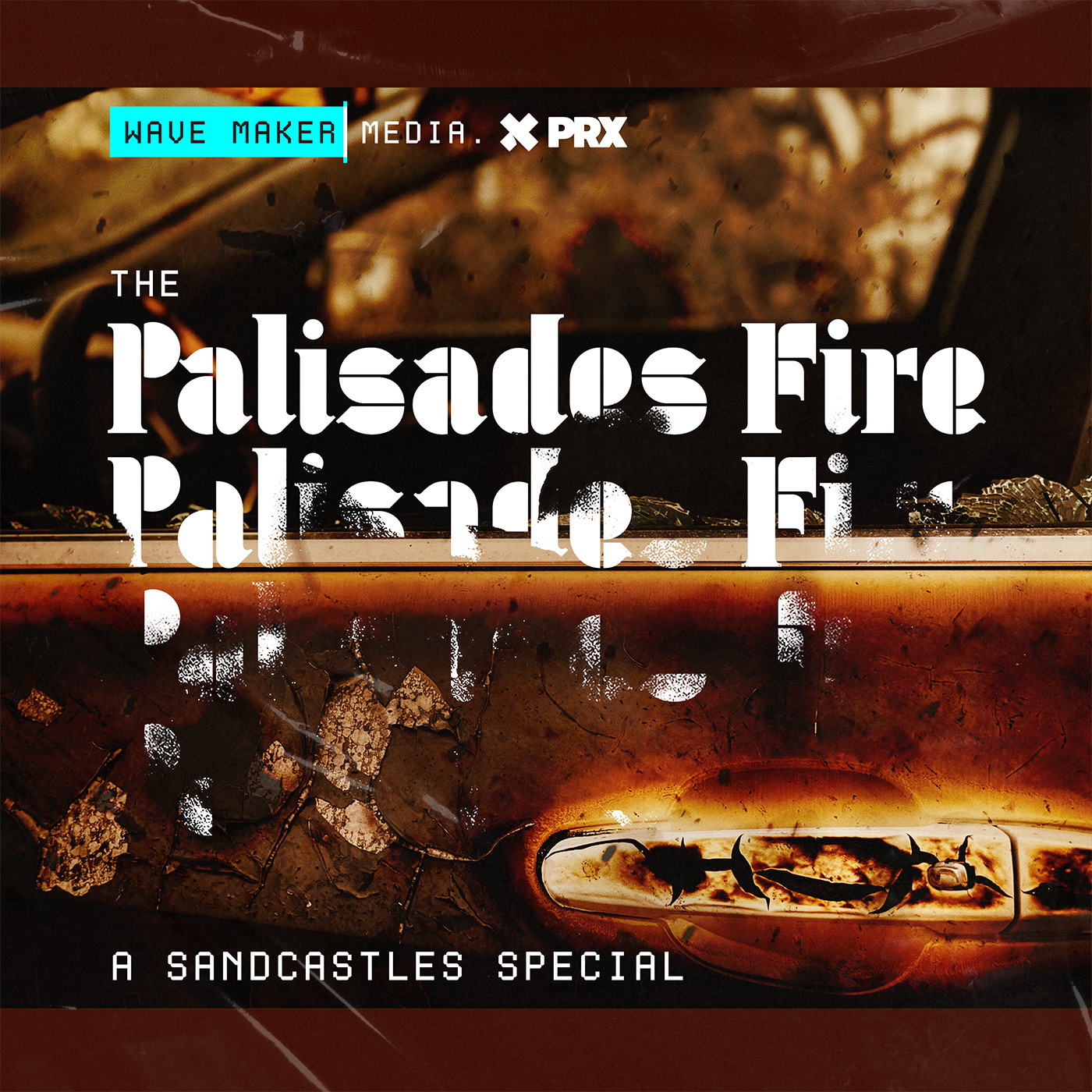 The Palisades Fire: A Sandcastles Special Trailer The Palisades Fire: A Sandcastles Special Trailer