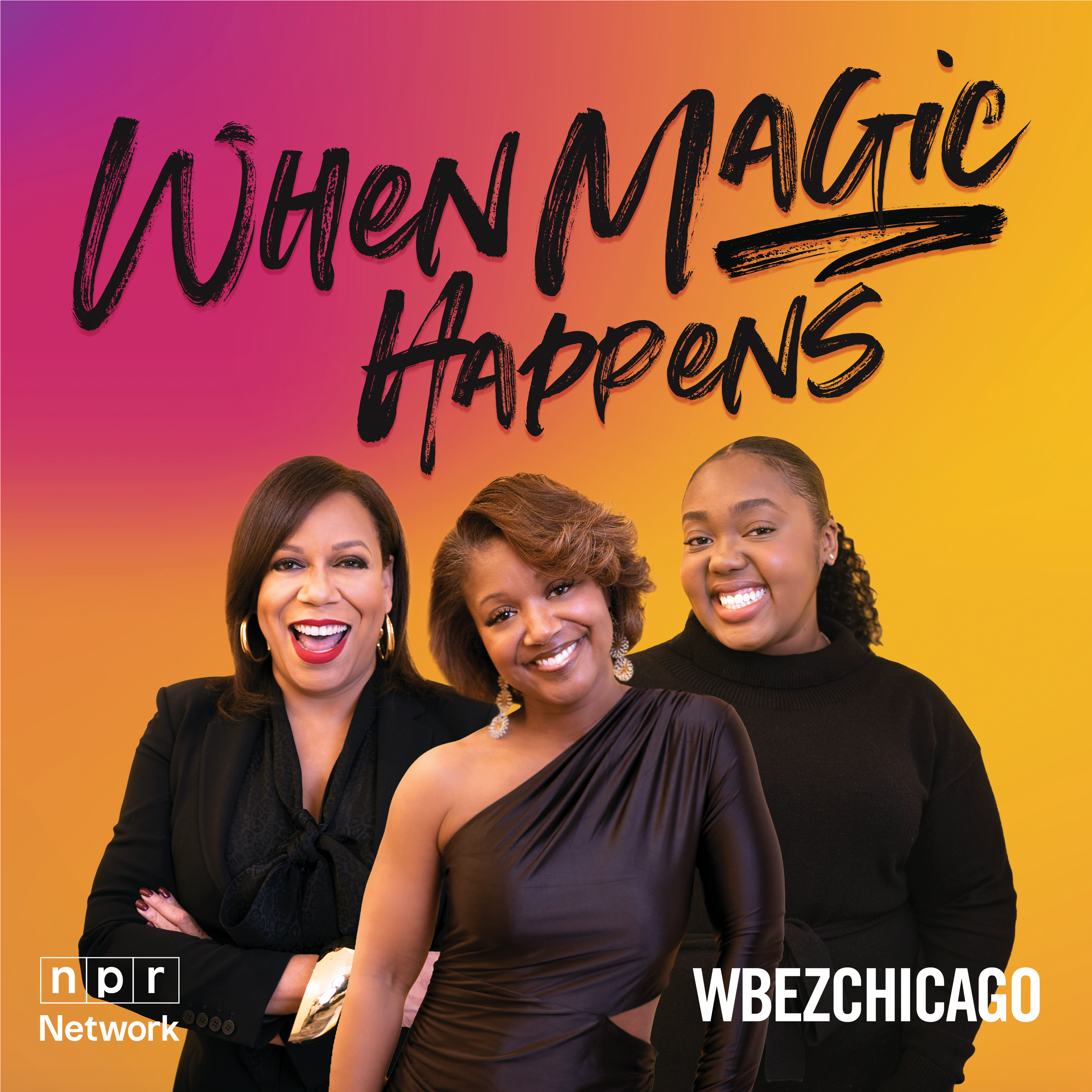 When Magic Happens podcast artwork