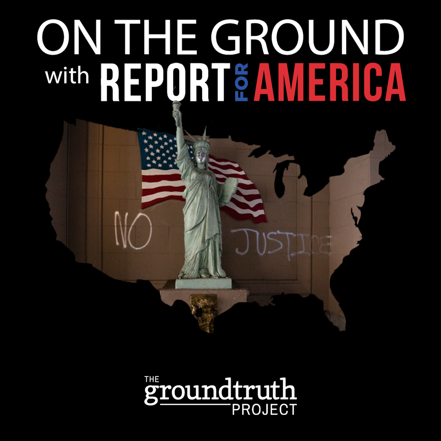 On the Ground with Report for America: Pandemic and Protest, Coast to Coast, Part 1 - podcast episode cover