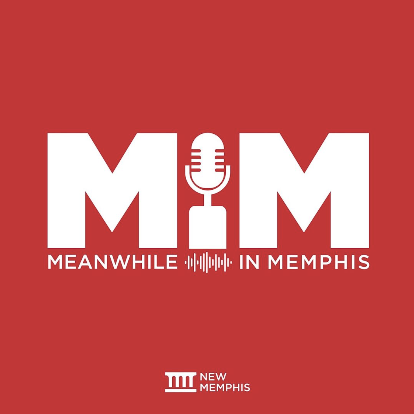 Meanwhile in Memphis with New Memphis podcast artwork