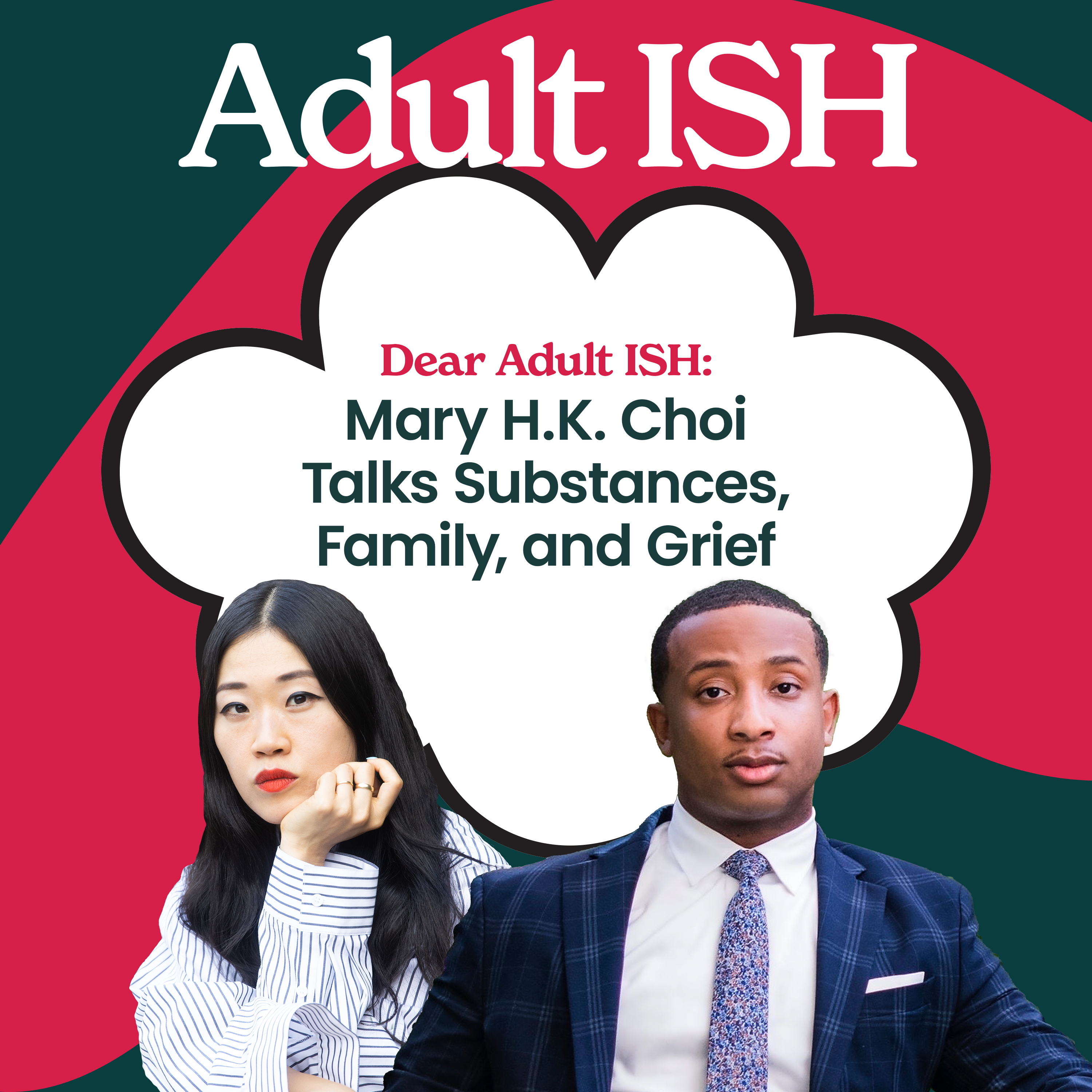 Dear Adult ISH: YA Author Mary H.K. Choi Talks Substances, Family, and Grief