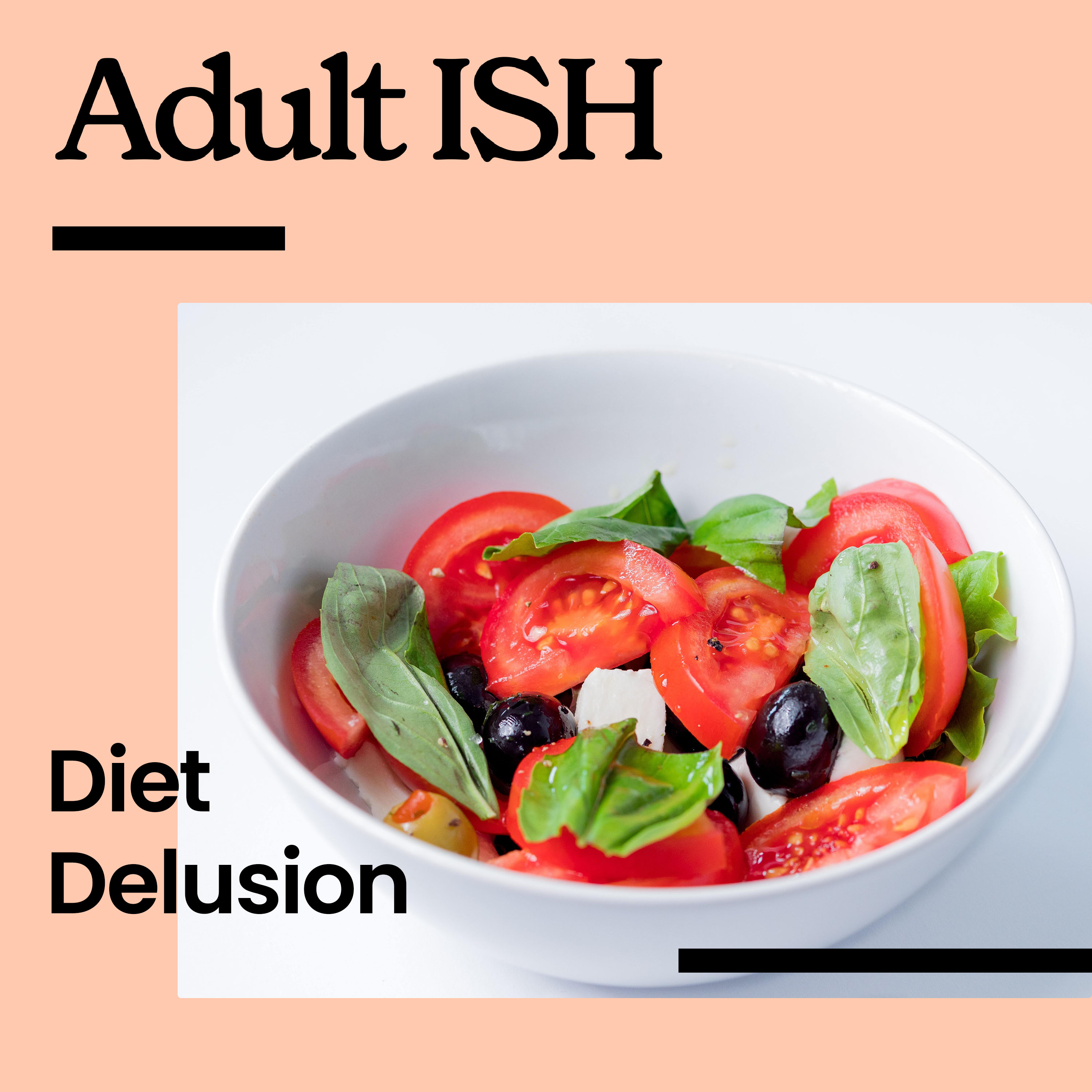 Diet Delusion