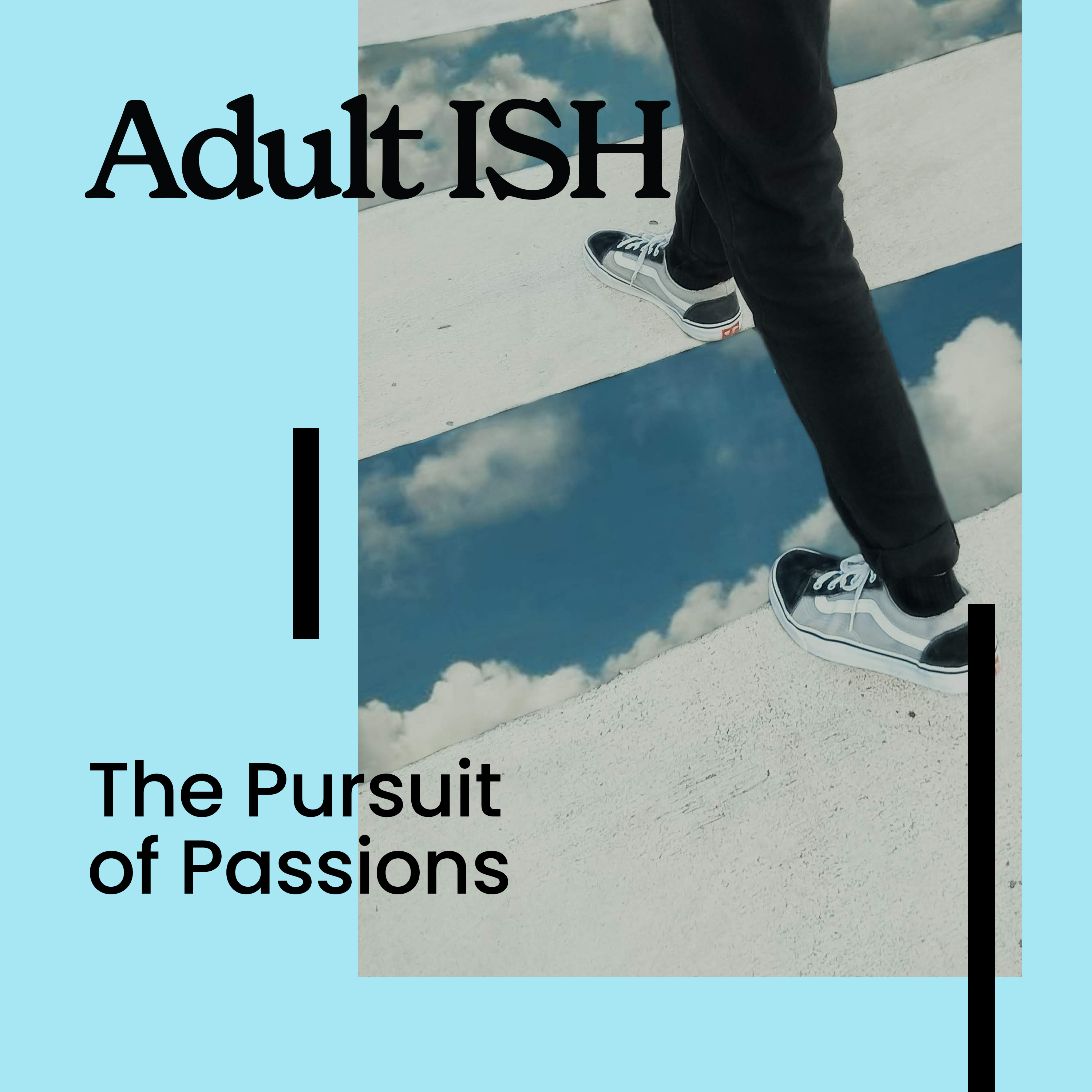 The Pursuit of Passions
