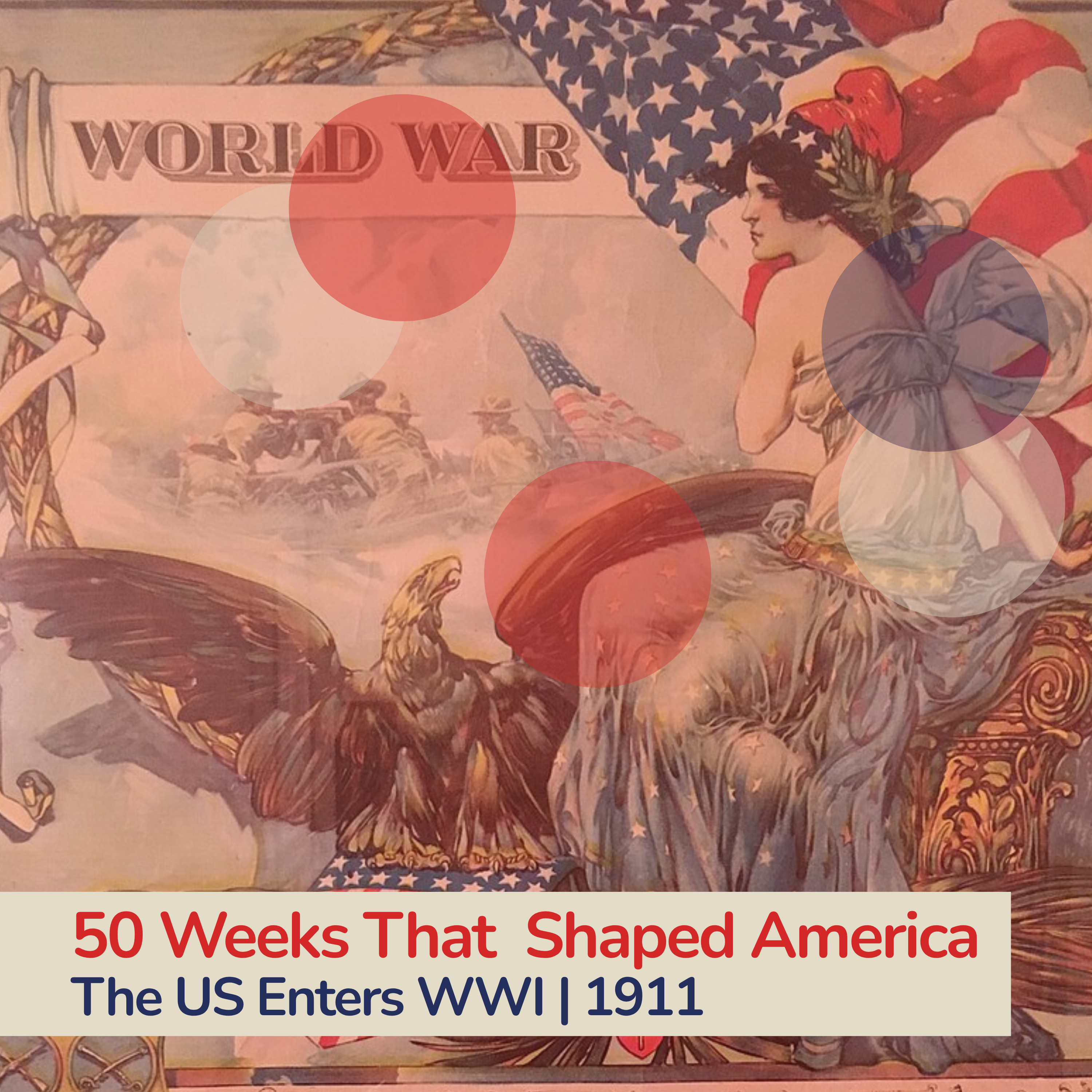 America Debates WWI (Part 1)