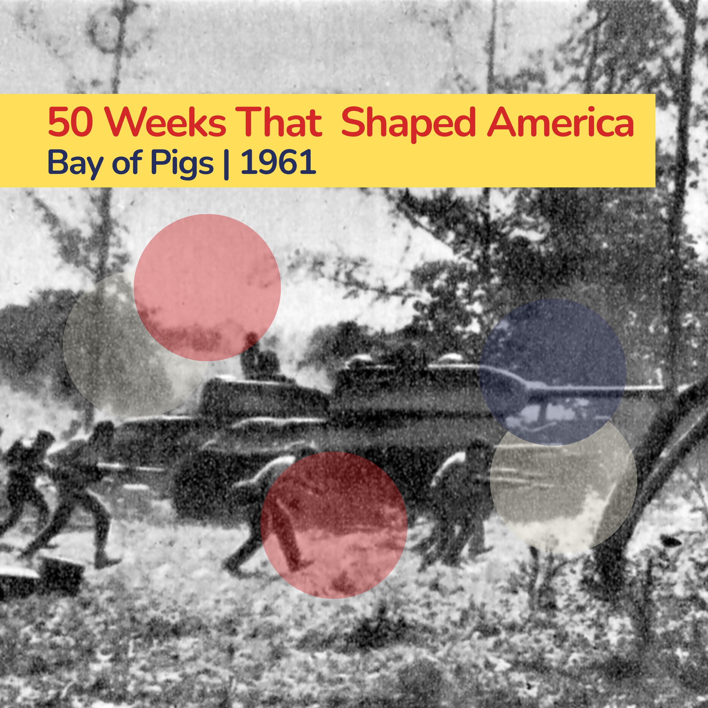 Bay of Pigs: A Well-Planned Fiasco (Part One)