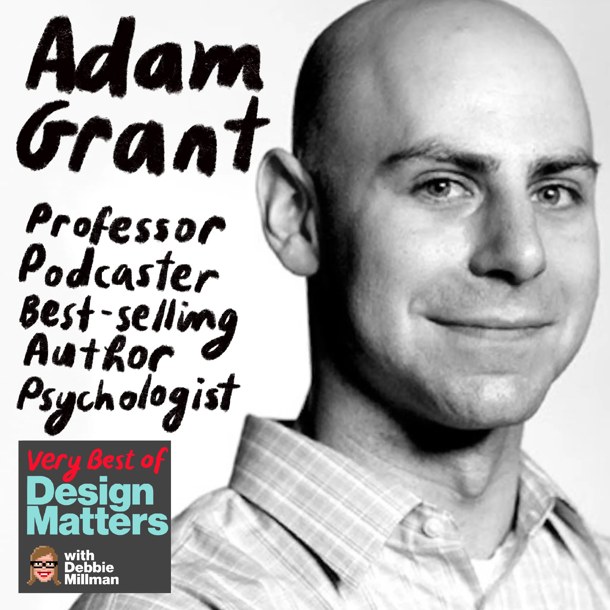 Best of Design Matters: Adam Grant