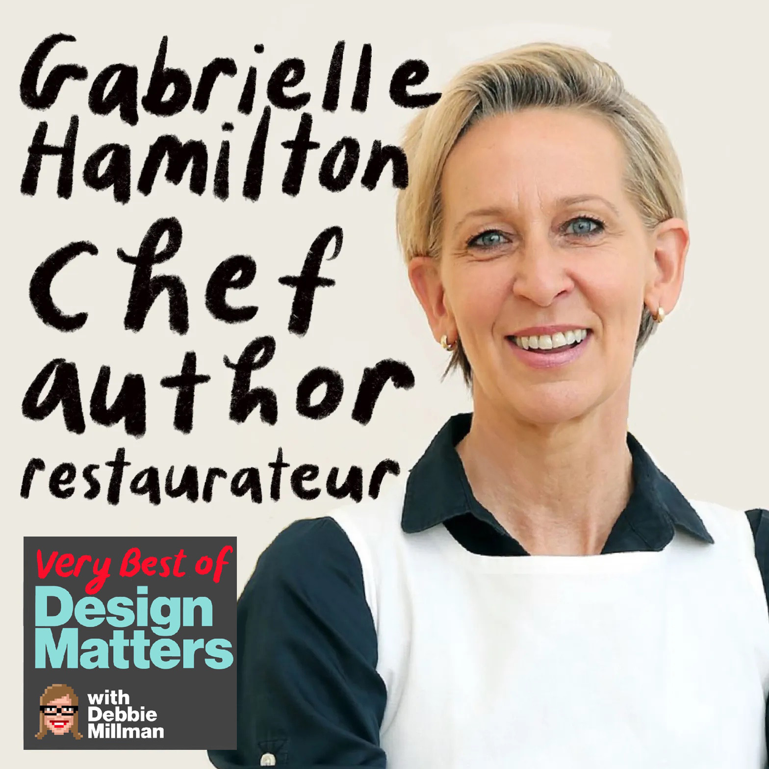 Best of Design Matters: Gabrielle Hamilton