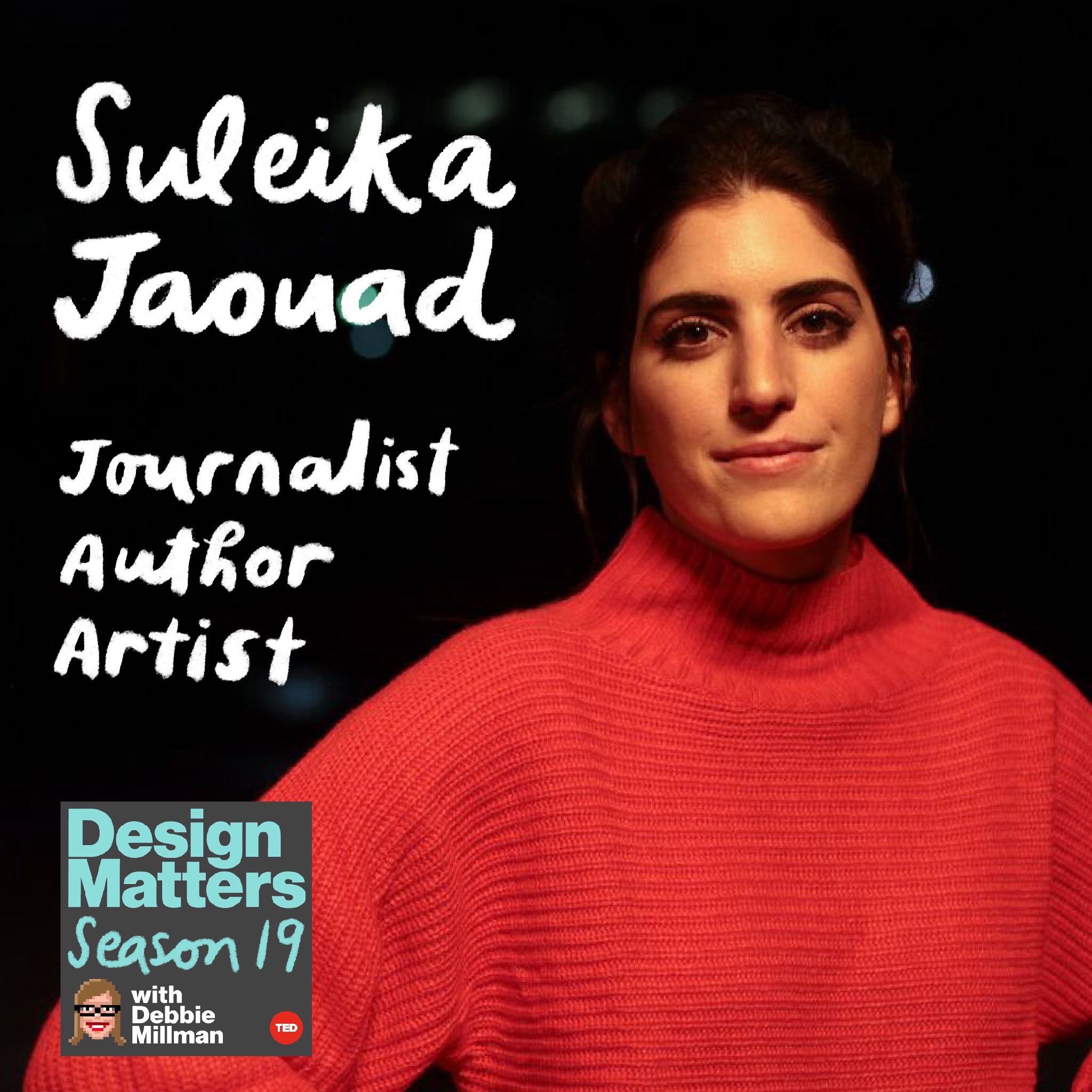 Best of Design Matters: Suleika Jaouad