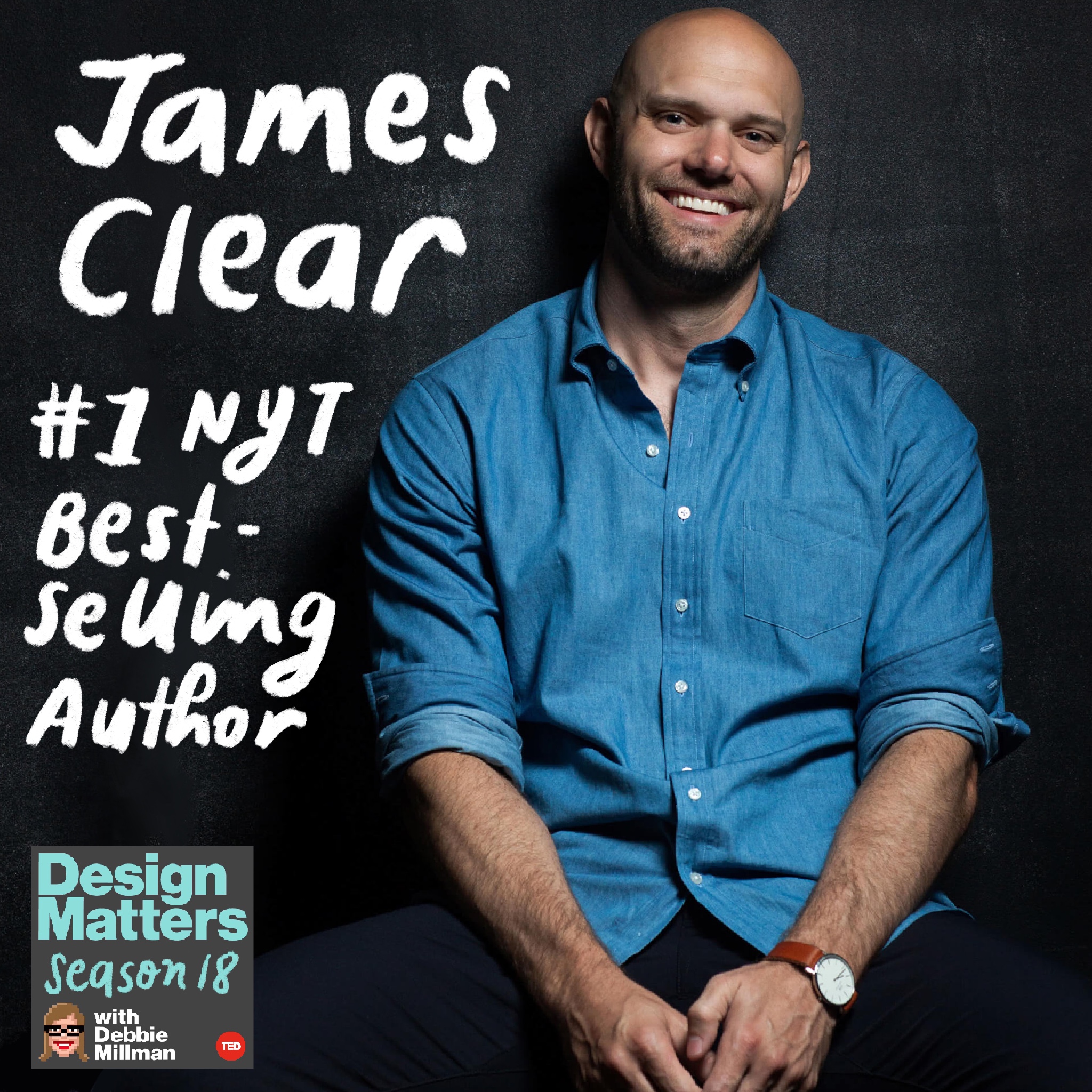 Best of Design Matters: James Clear 