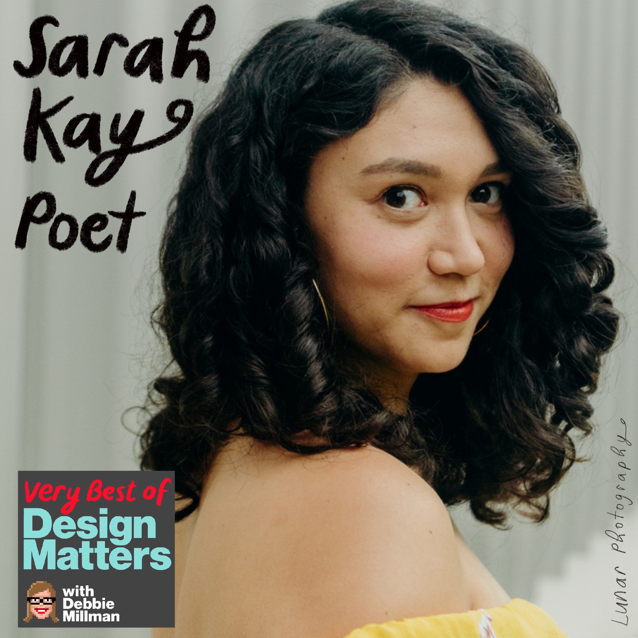 Best of Design Matters: Sarah Kay