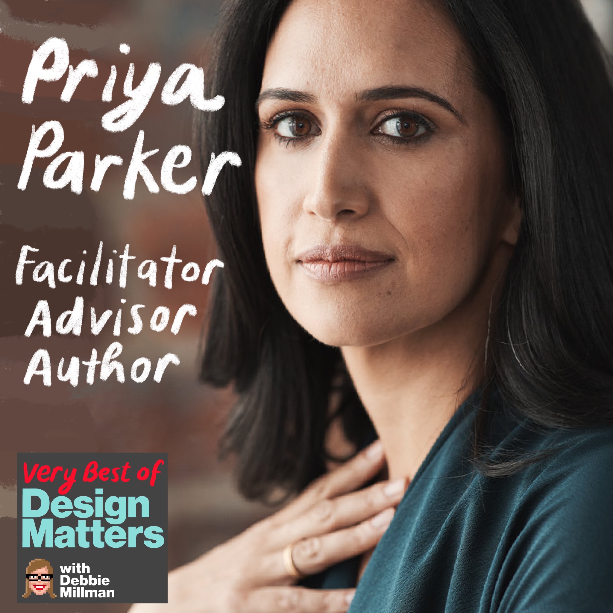 Best of Design Matters: Priya Parker