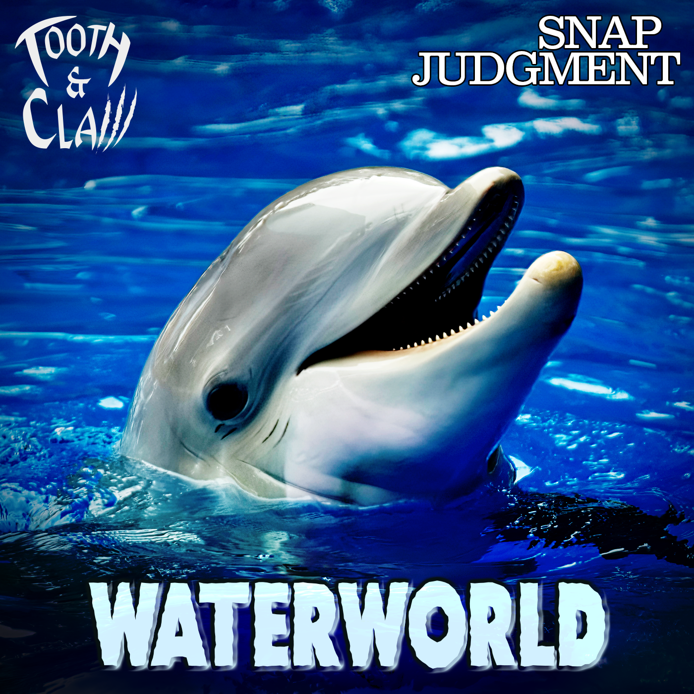 Waterworld - Tooth & Claw