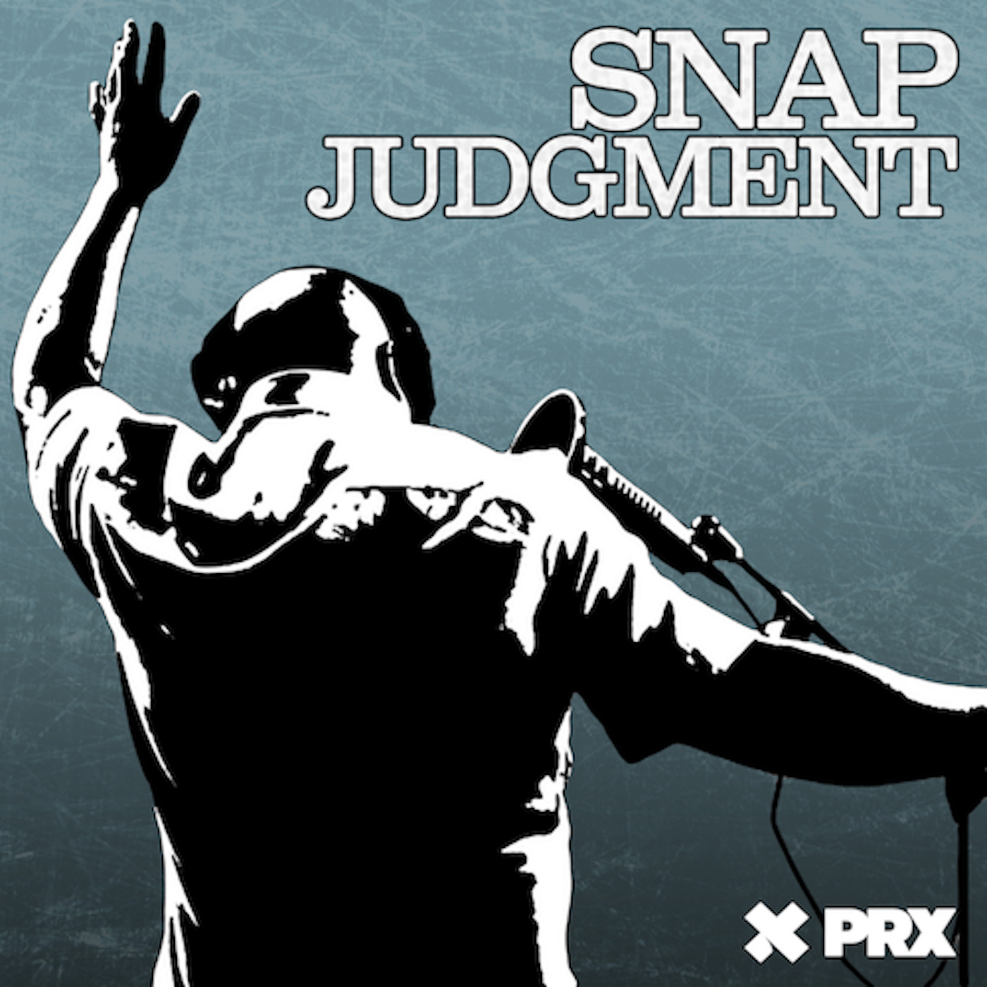 Snap Judgment:Snap Judgment and PRX