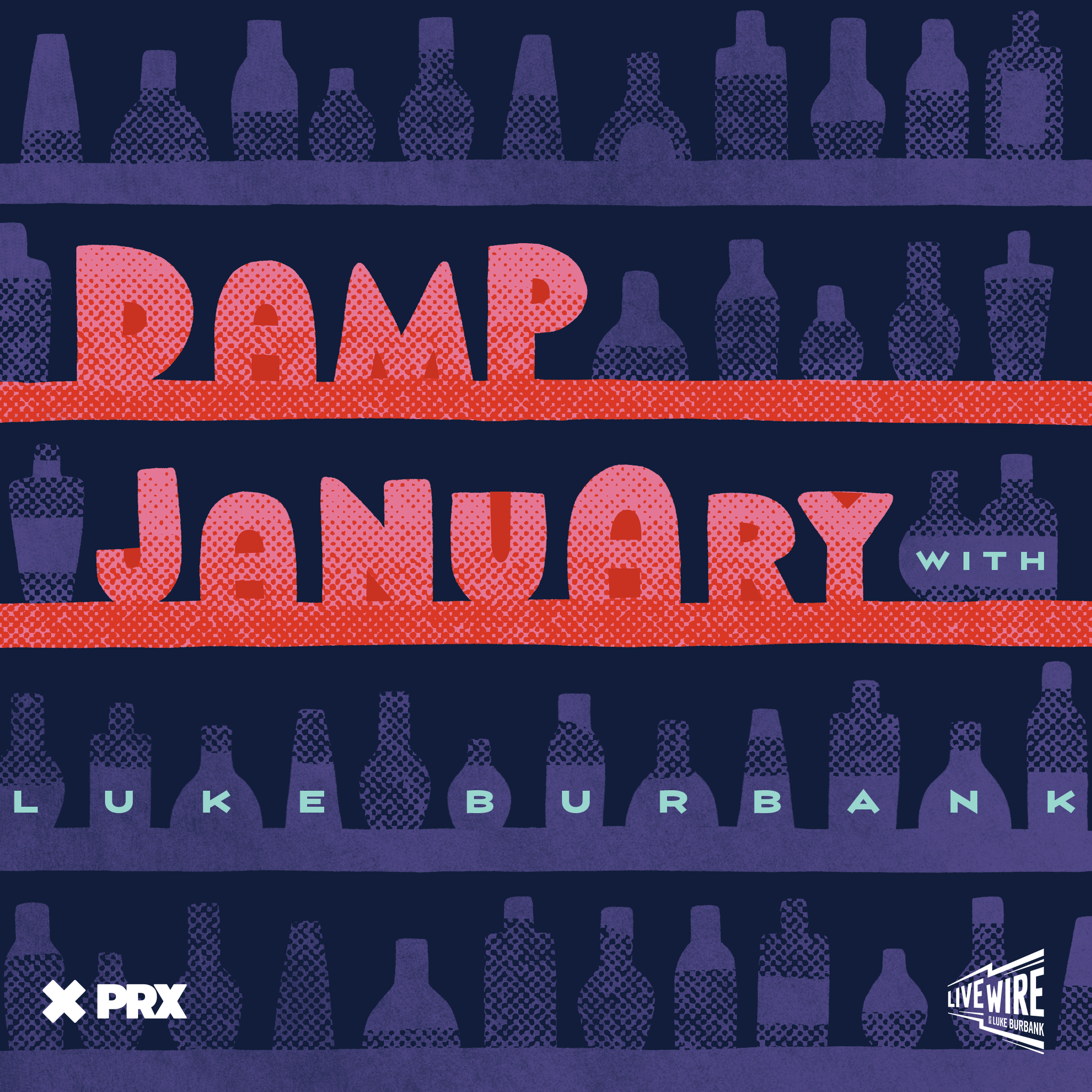 Damp January: How ‘Bout We Call It a Night? (with Nora McInerny)