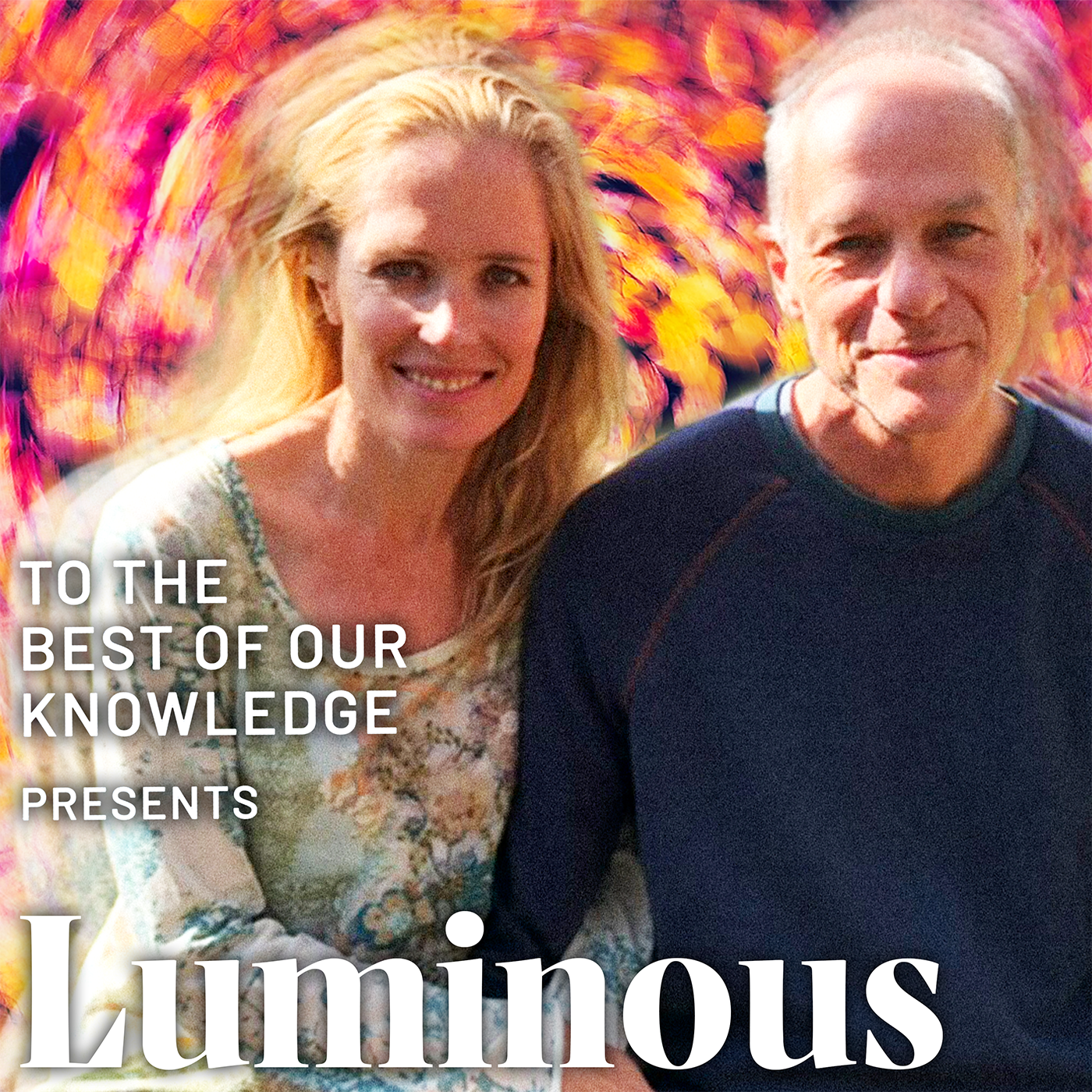 Luminous: A Podcast about Psychedelics from To The Best Of Our Knowledge