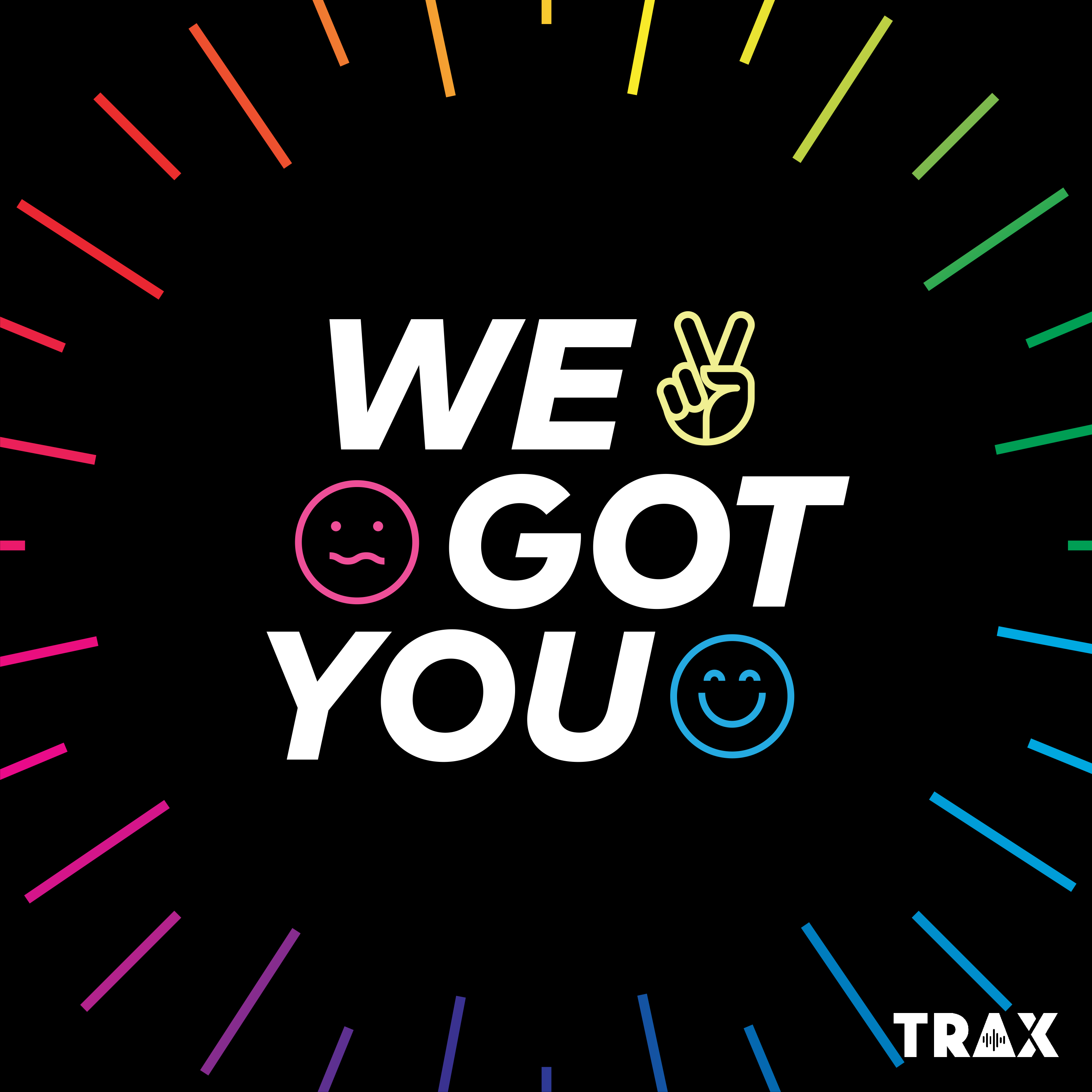 We Got You:Sonic Union and TRAX from PRX