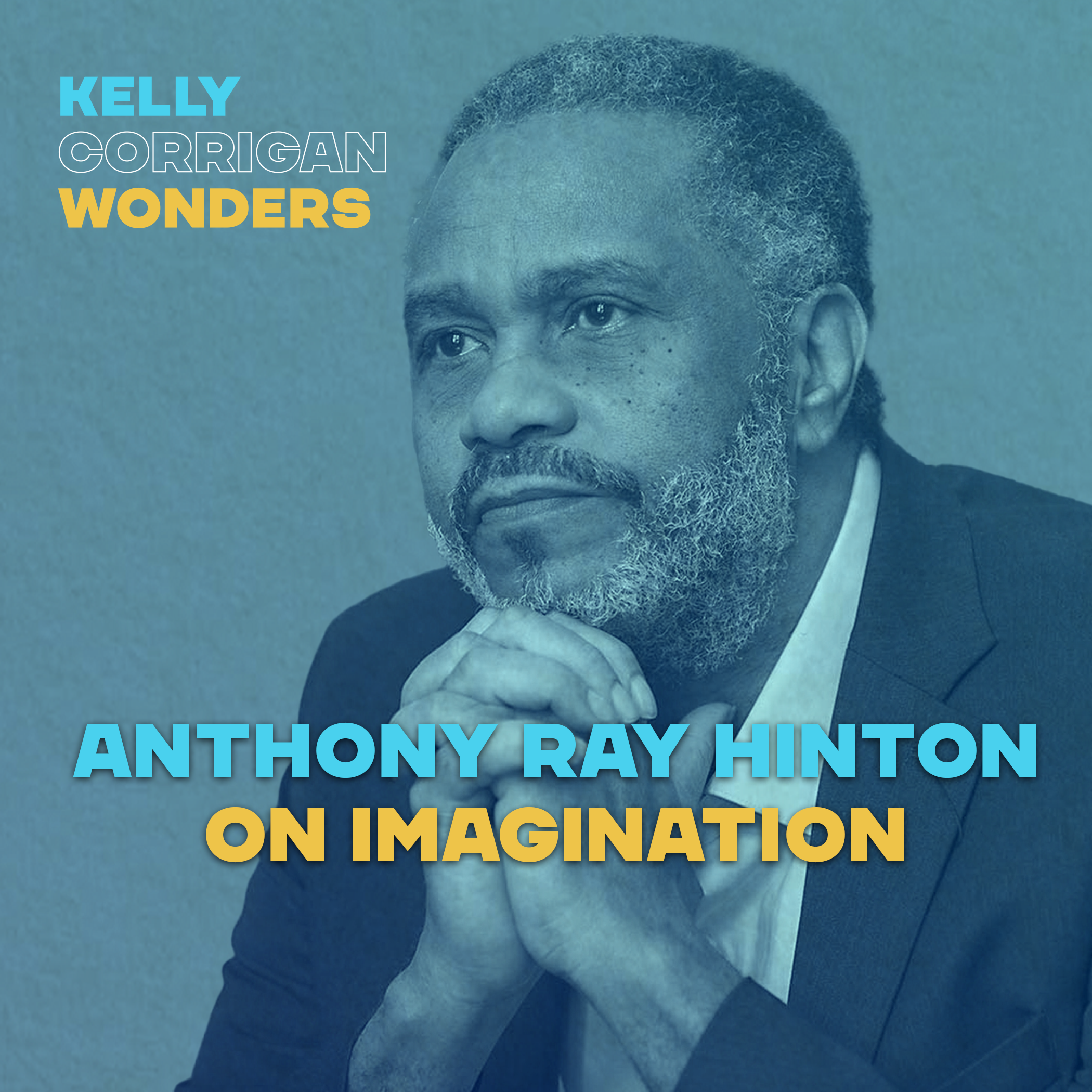 What's Love Got To Do With It? Live with Anthony Ray Hinton 