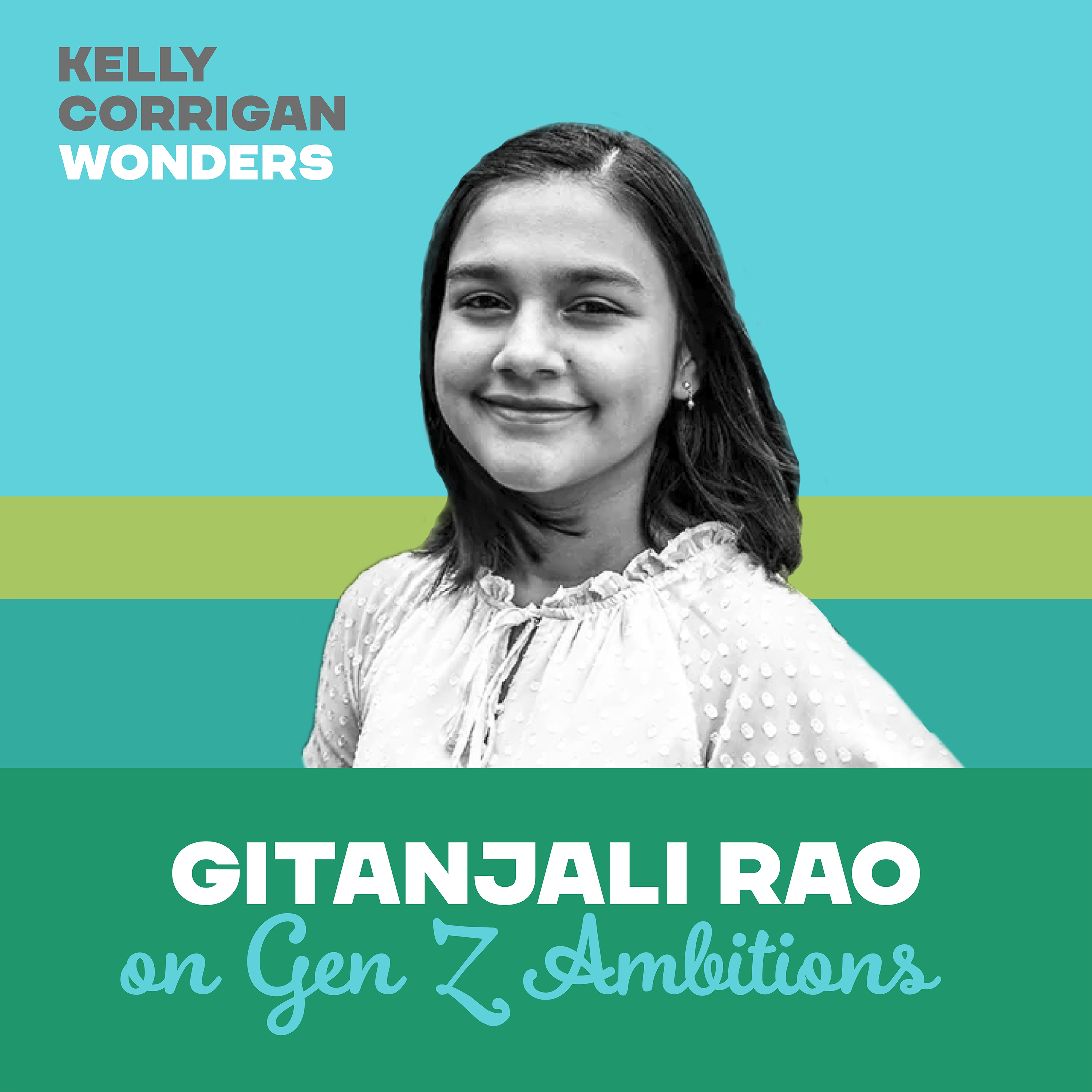 Going Deep with Gitanjali Rao on Gen Z Ambitions 