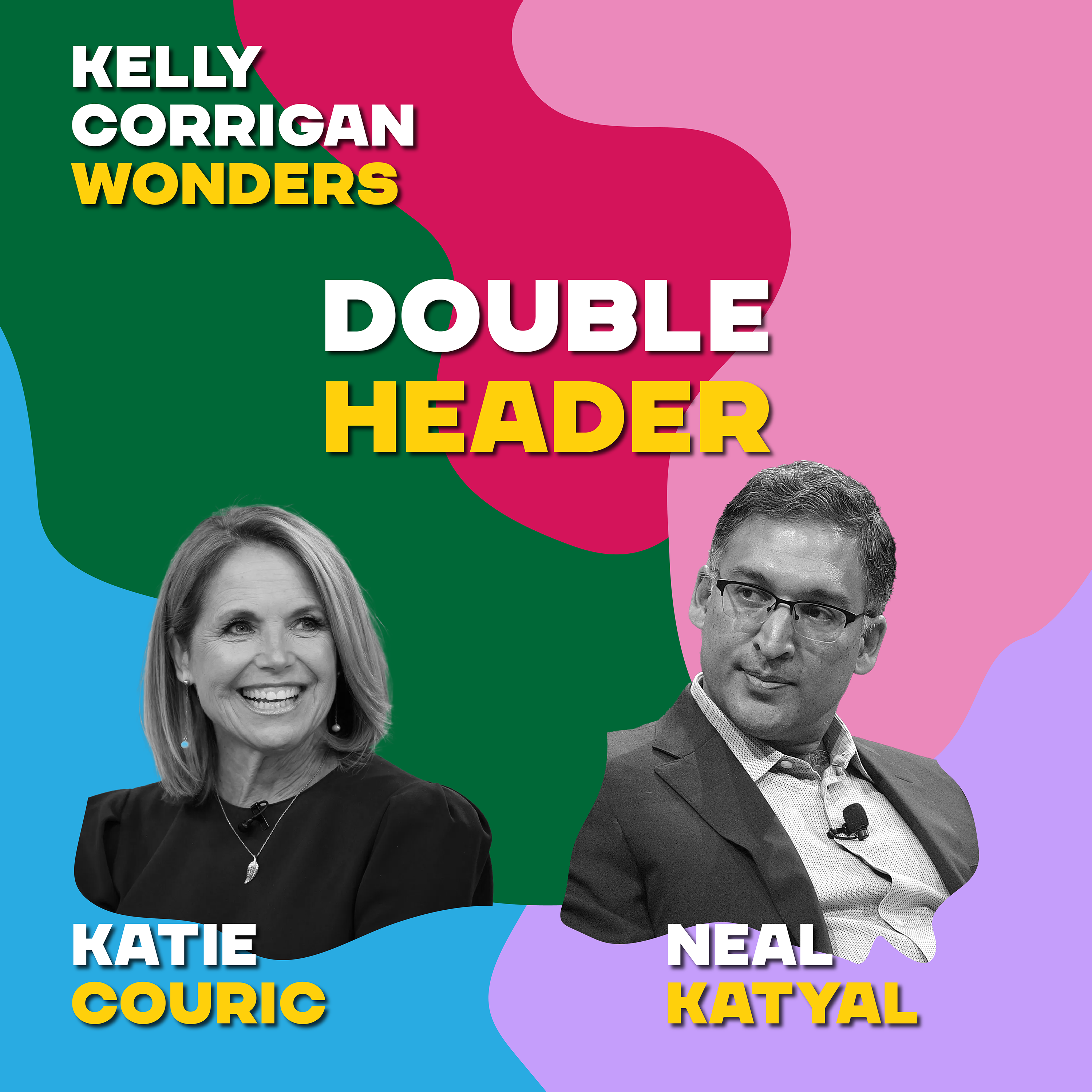 Double Header:  Katie Couric + Neal Katyal
