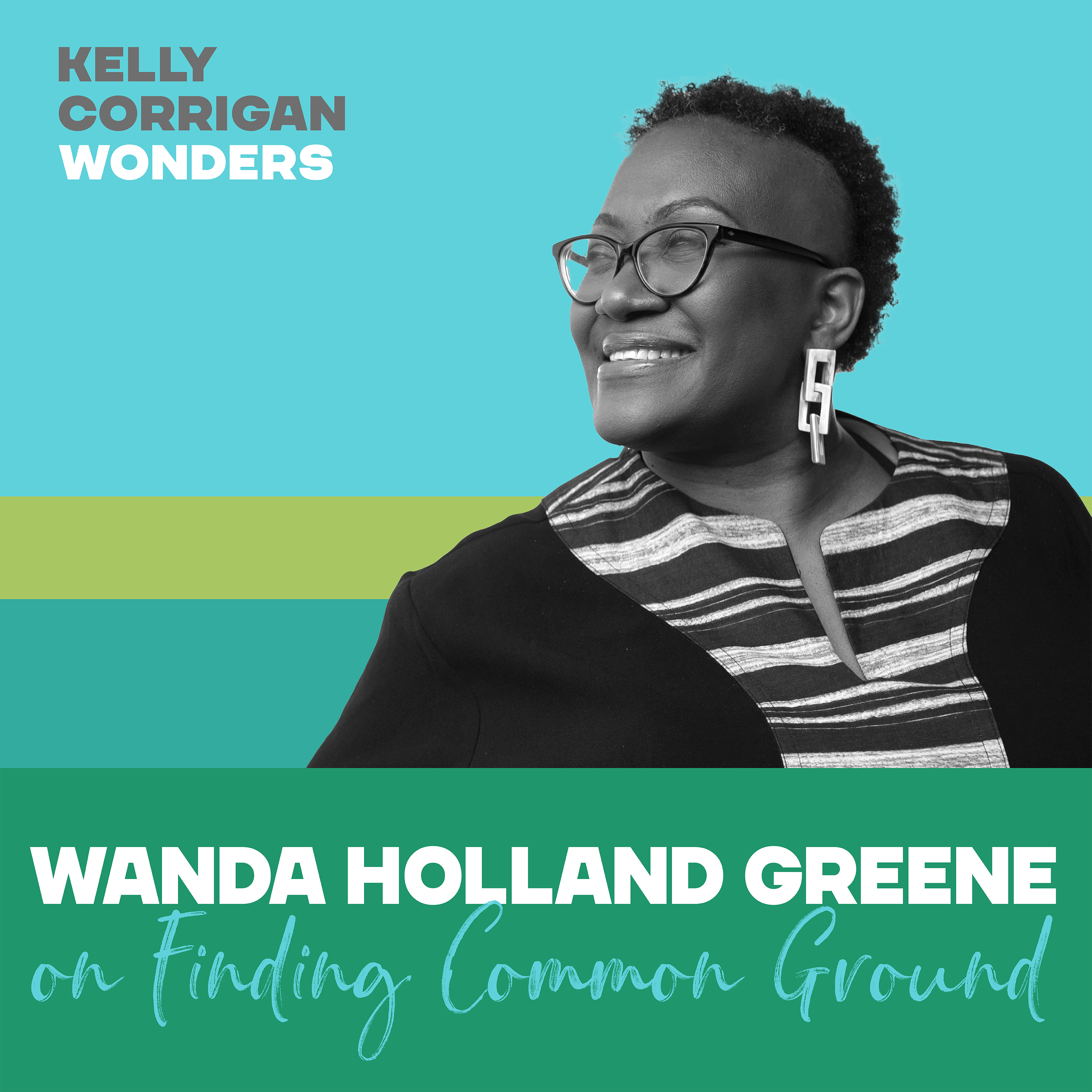 Going Deep with Wanda Holland Greene on Finding Common Ground