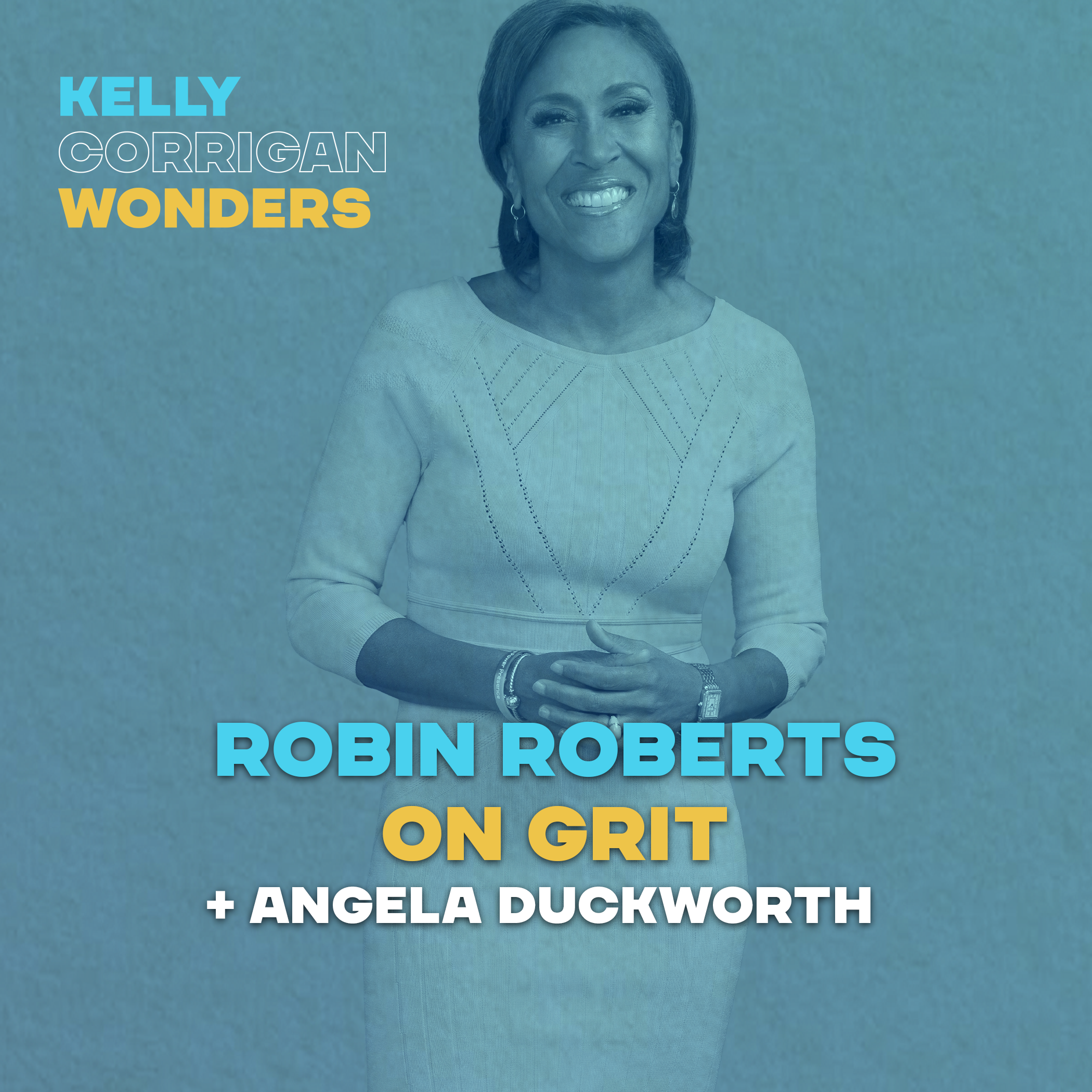 Embracing What Is with Good Morning America's Robin Roberts 