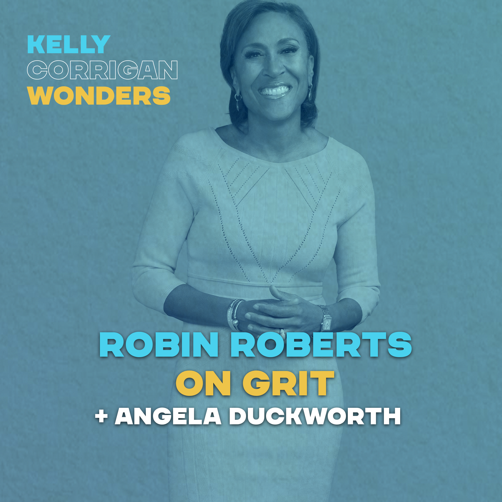 Embracing What Is with Good Morning America's Robin Roberts