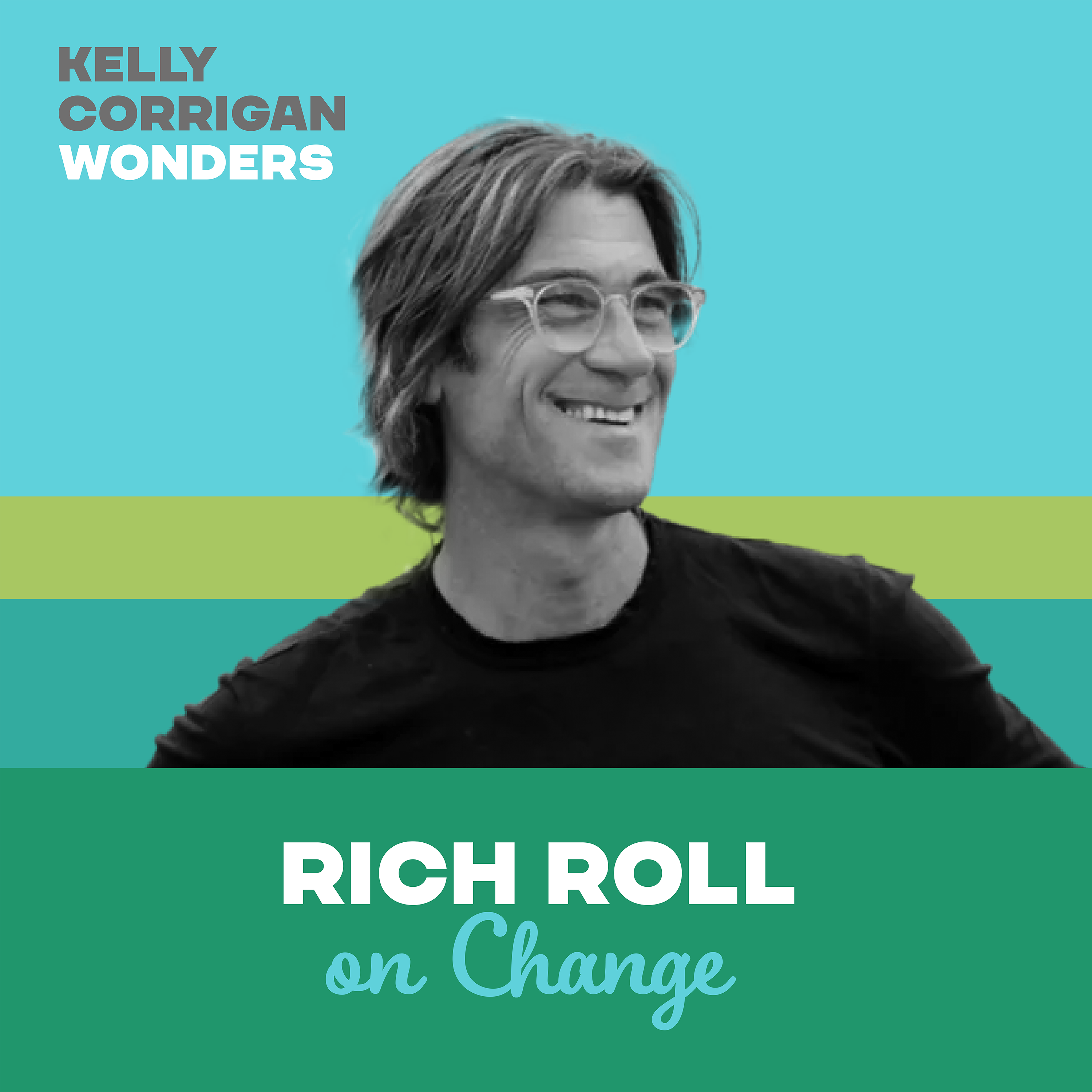 Going Deep with Rich Roll on Change