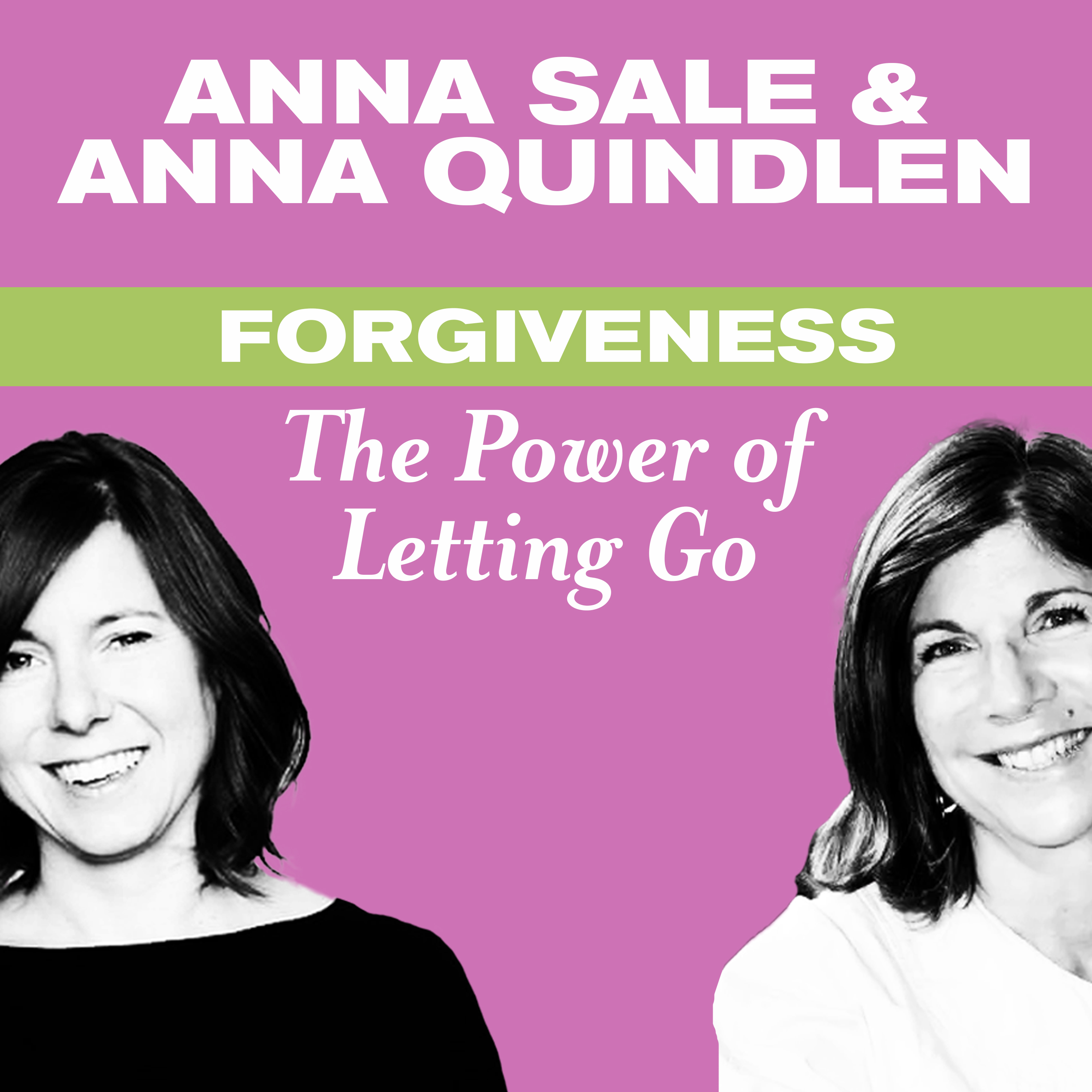 Forgiveness and Families: Kelly, Anna and Anna go Deep on Mistakes They Made and What They Learned 