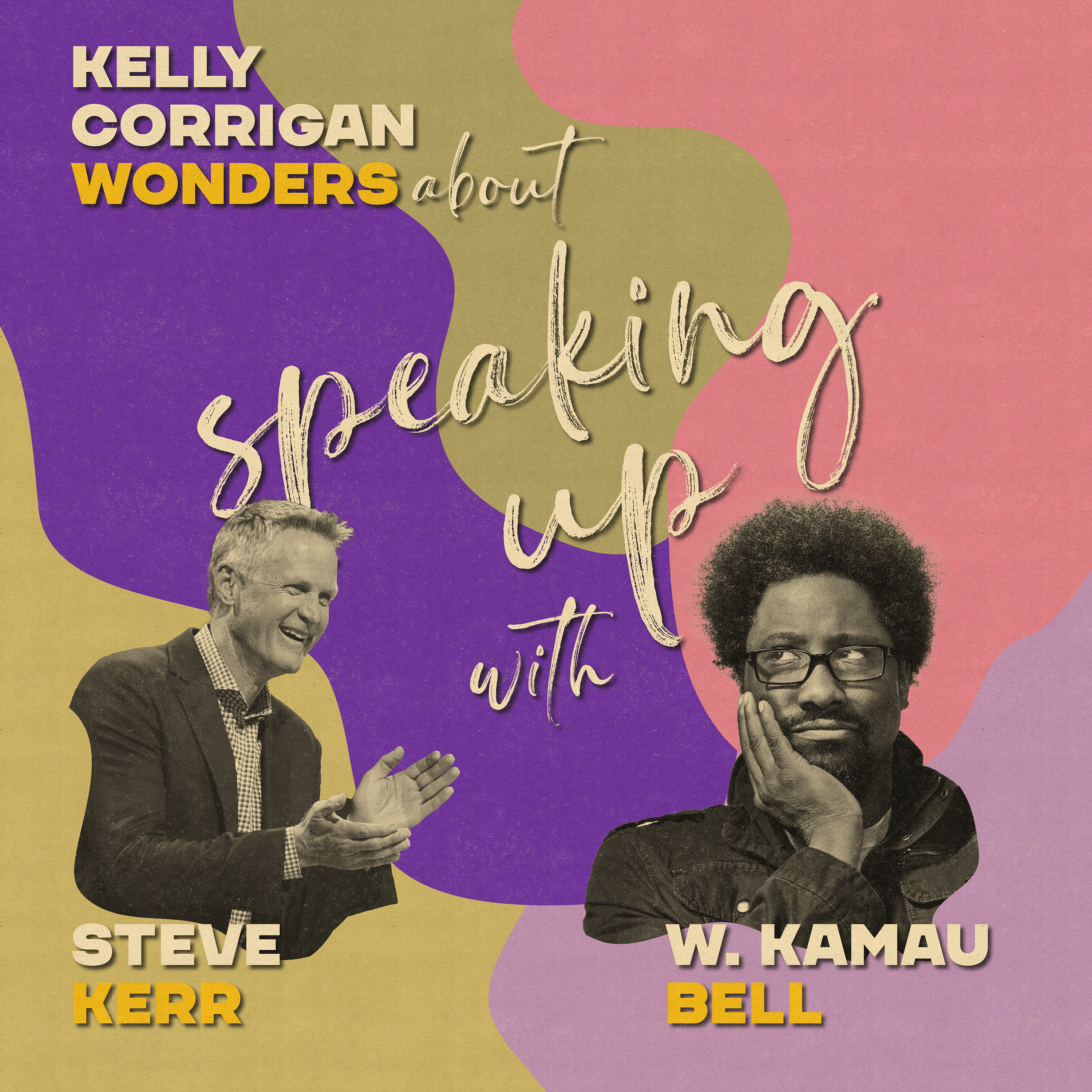 Steve Kerr and W. Kamau Bell on Speaking Up