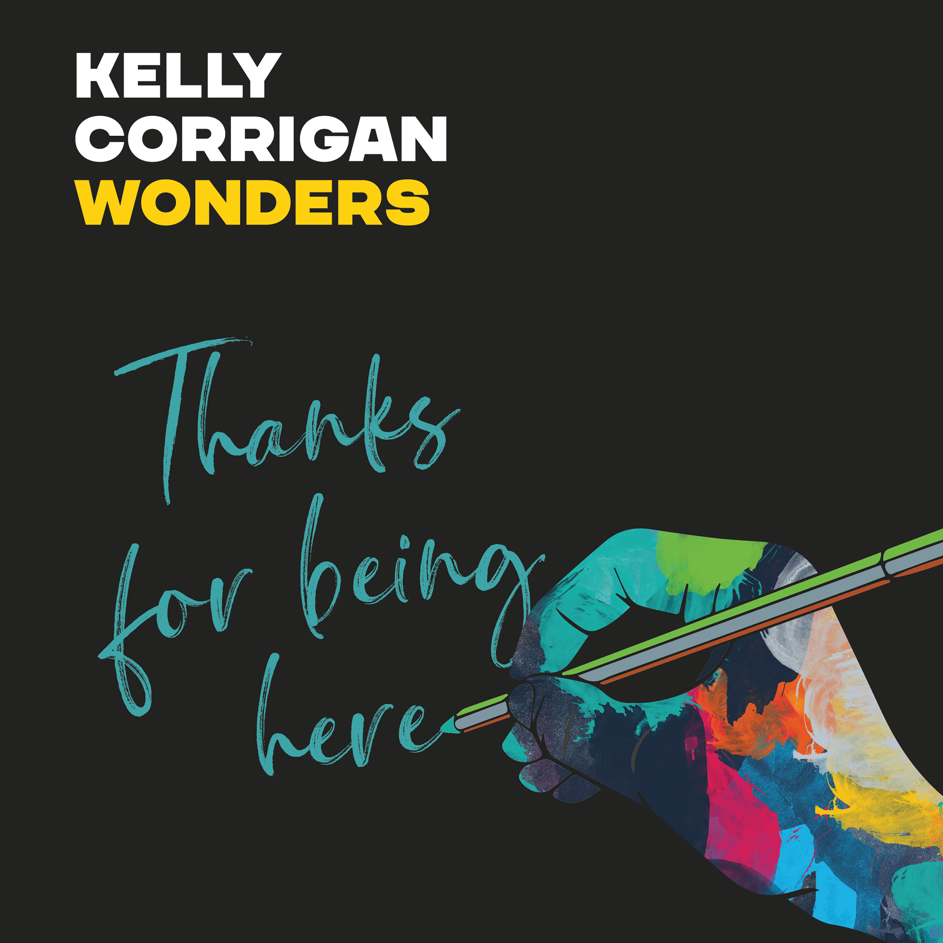 Thanks for Being Here Kelly's note to her producer, partner and idol Tammy