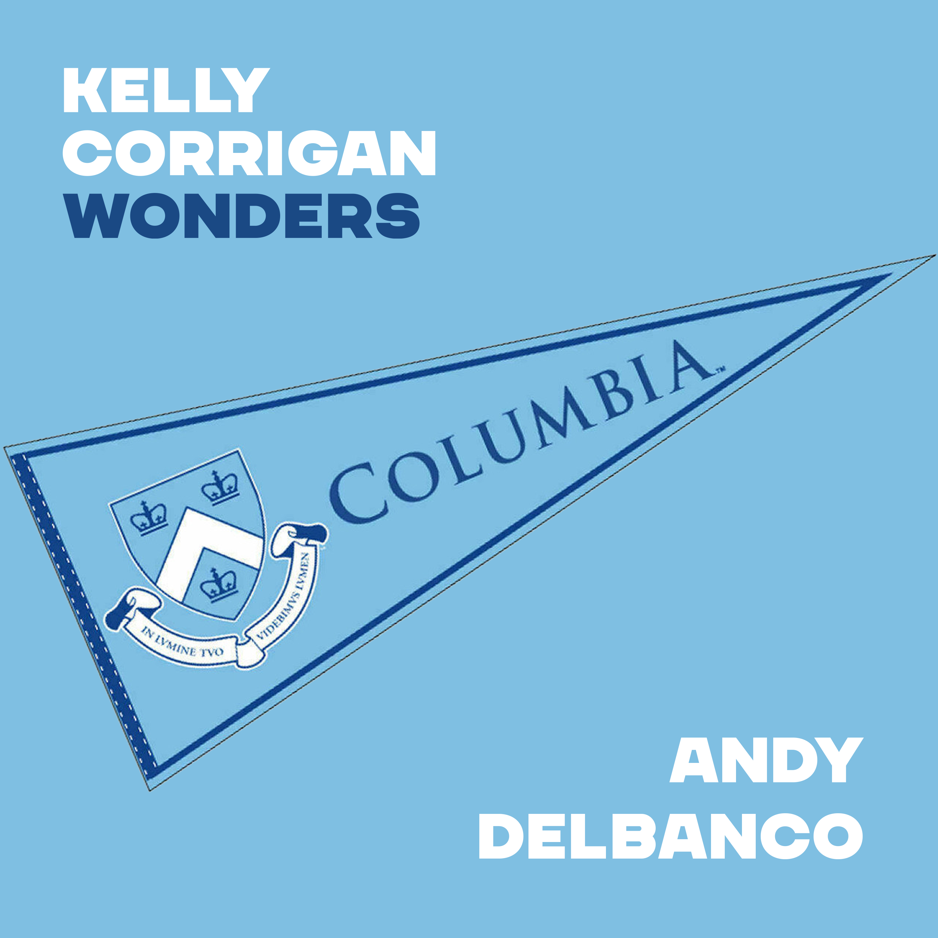 College Considerations with Columbia's Andy Delbanco