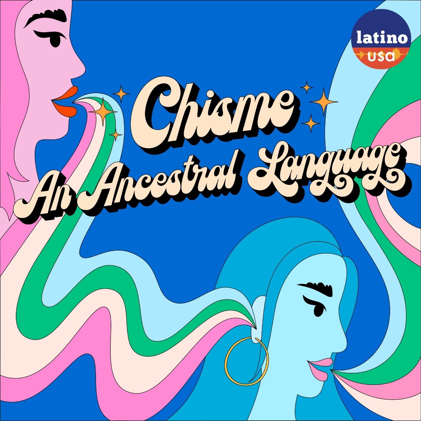 Chisme: An Ancestral Language - podcast episode cover