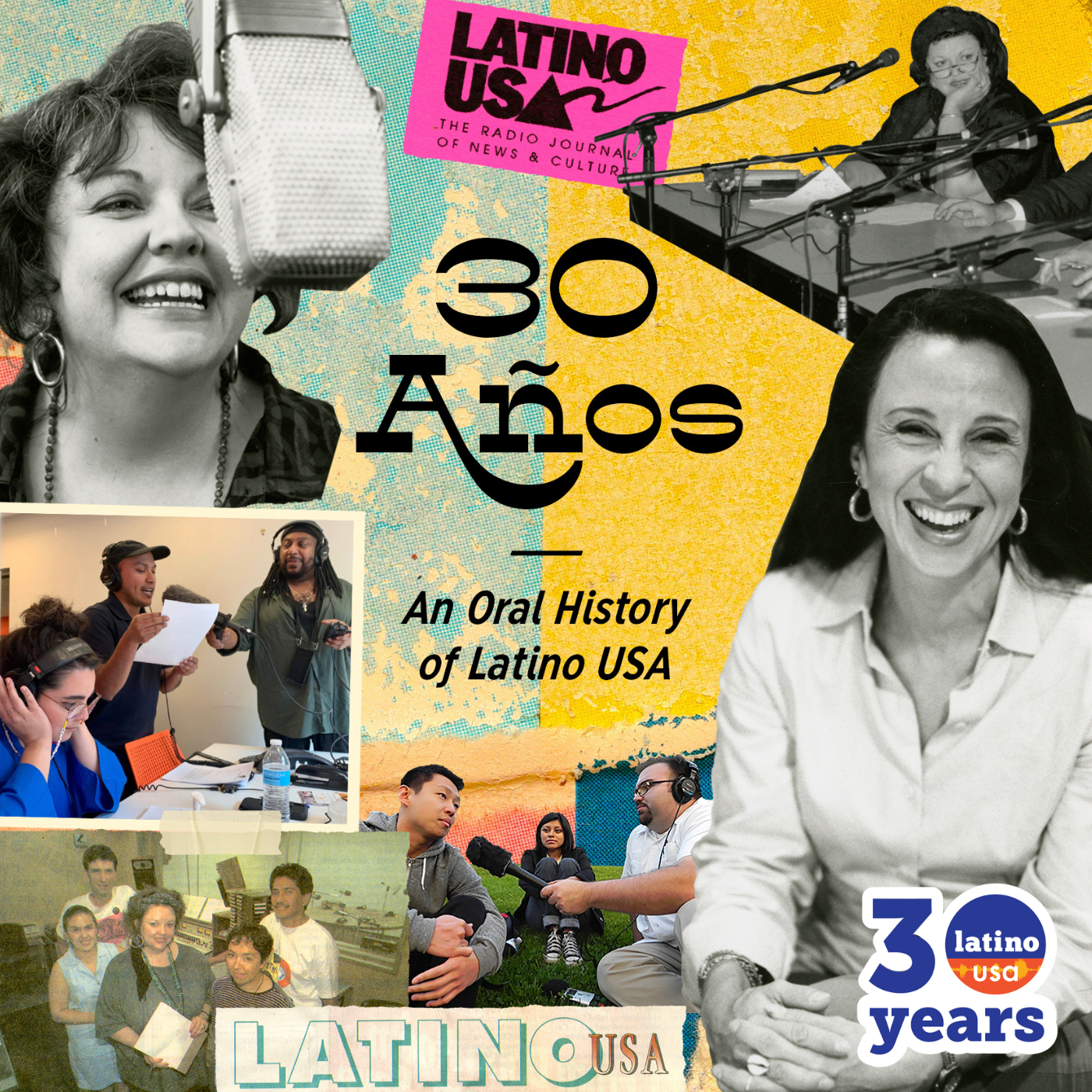 30 Años: An Oral History of Latino USA - podcast episode cover