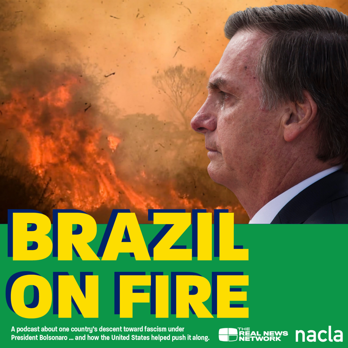 Brazil on Fire - podcast episode cover